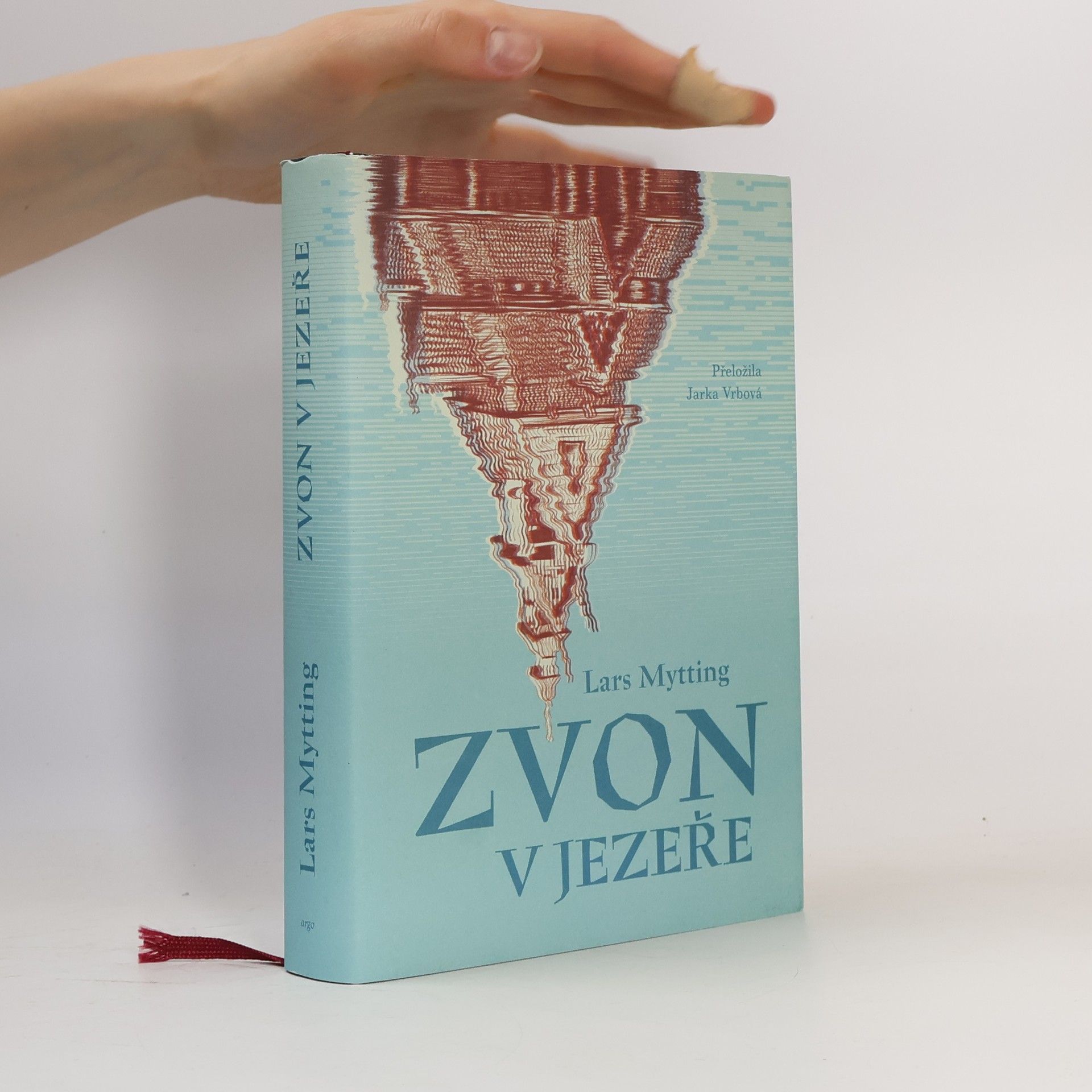 Lars Mytting Zvon v jezeře