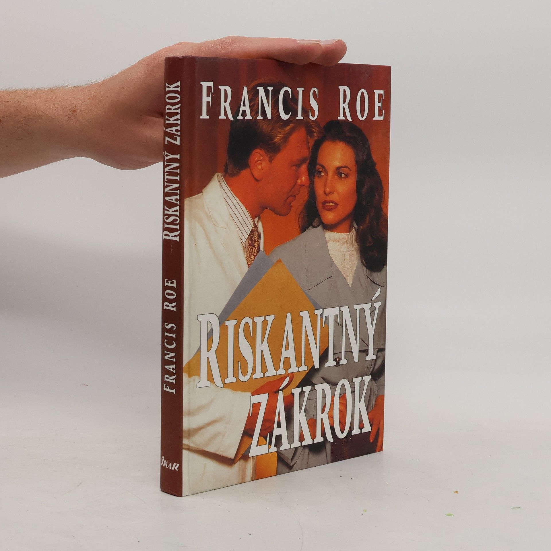 Roe Francis Riskantný zákrok