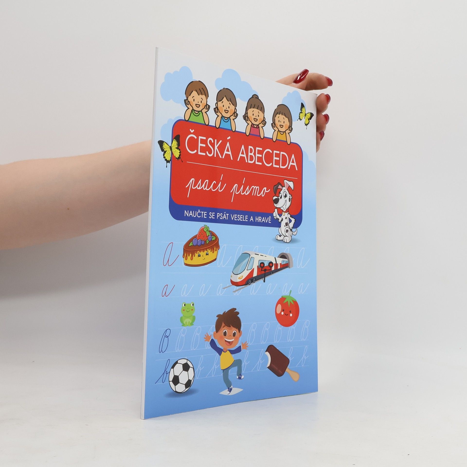 Autorenkollektiv Česká abeceda. Psací písmo