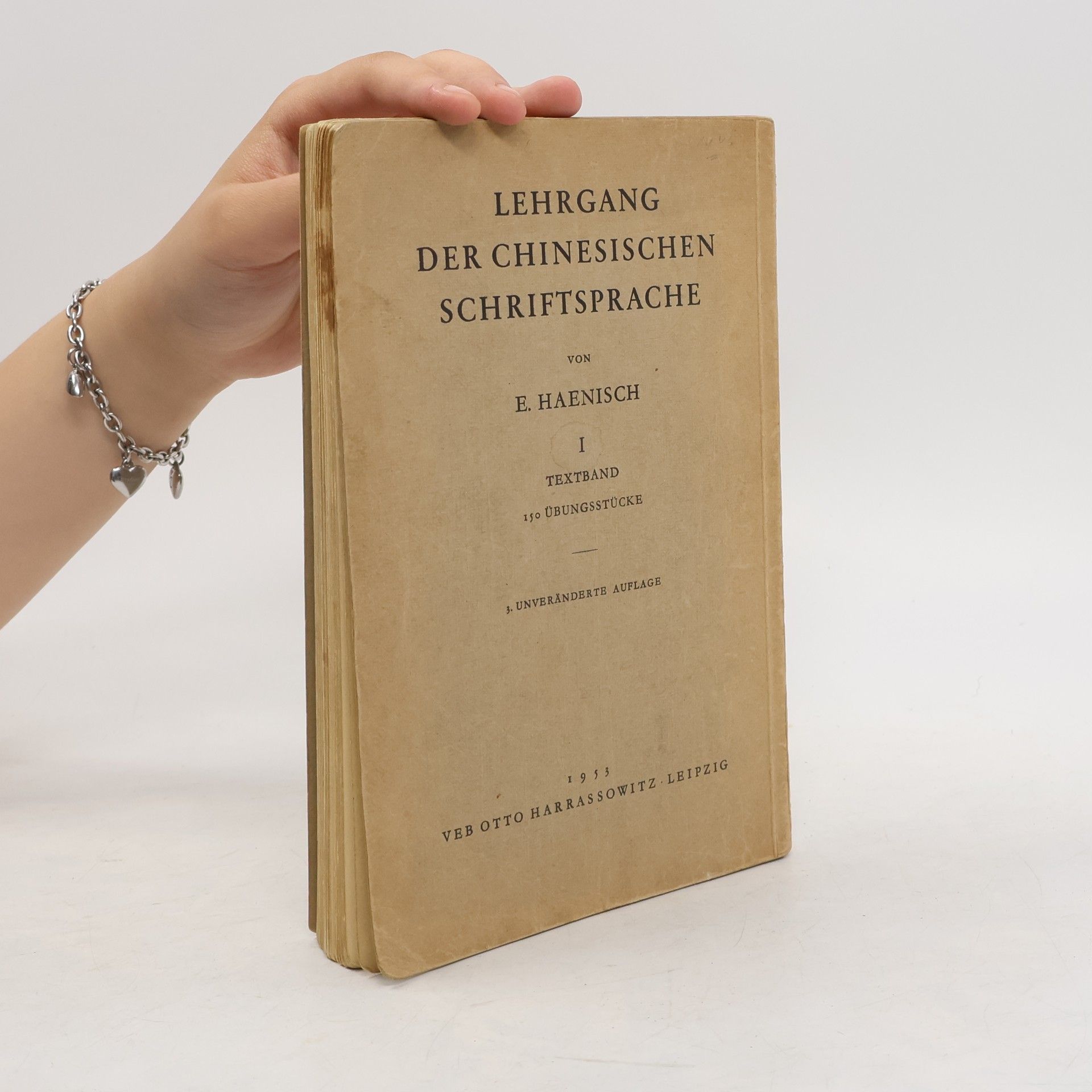 Lehrgang der klassischen chinesischen Schriftsprache I.