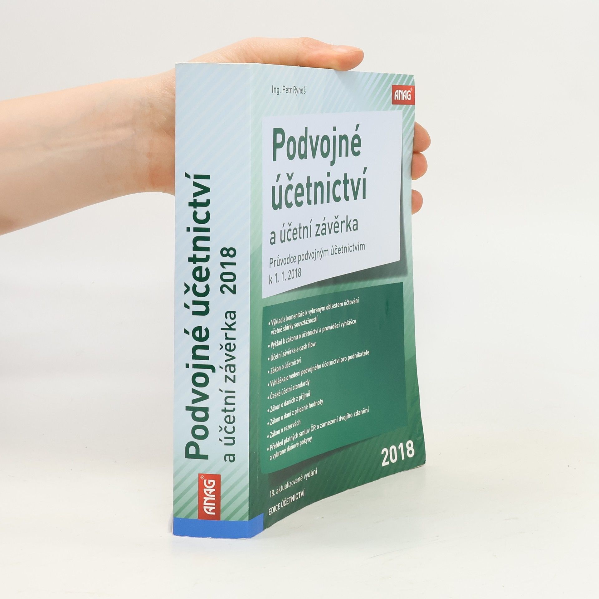 Petr Ryneš Podvojné účetnictví a účetní závěrka : průvodce podvojným účetnictvím k 1.1.2018