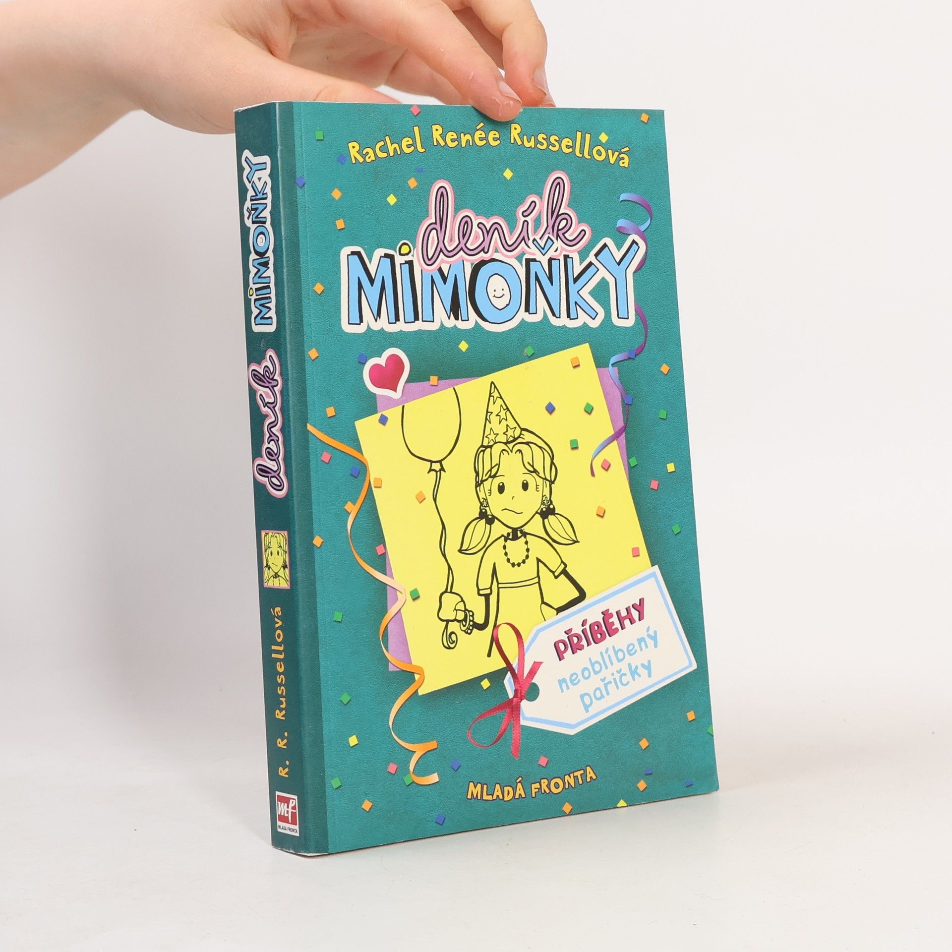 Rachel Renee Russell Deník mimoňky 2. Příběhy neoblíbený pařičky