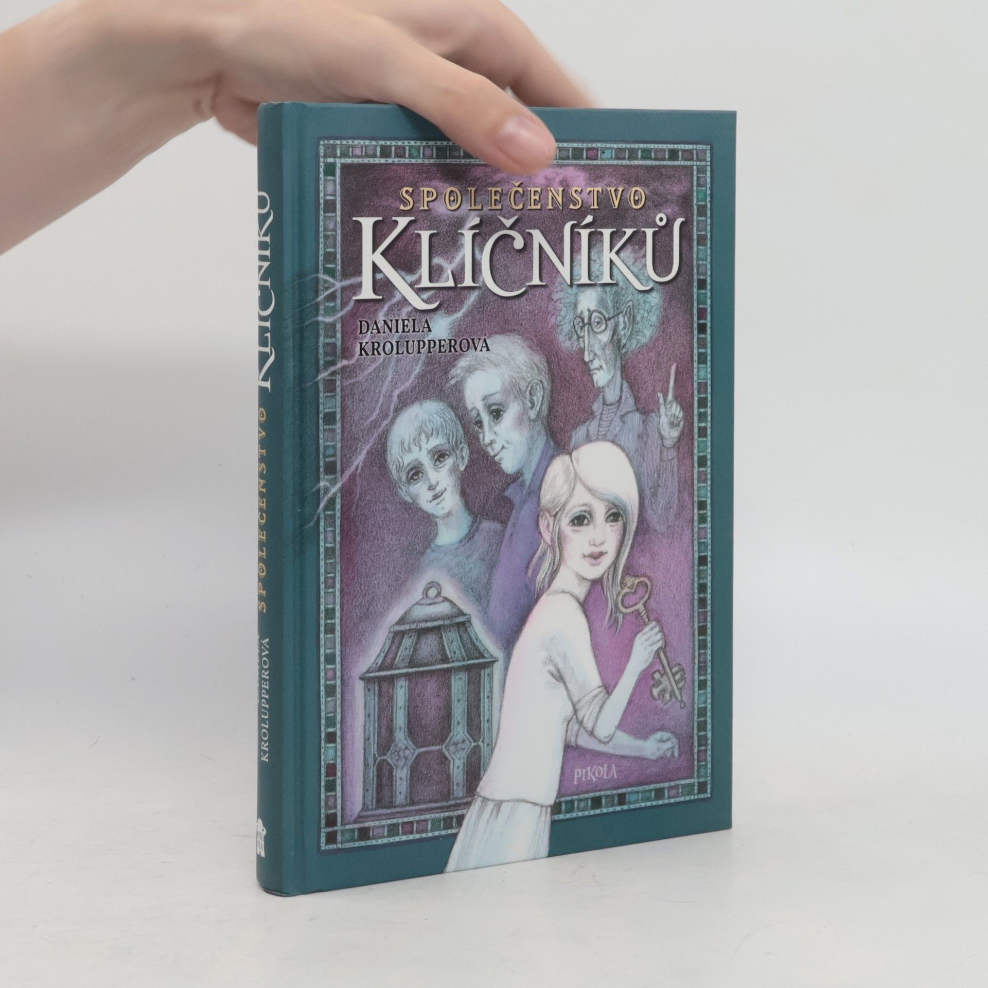 Daniela Krolupperová Společenstvo klíčníků