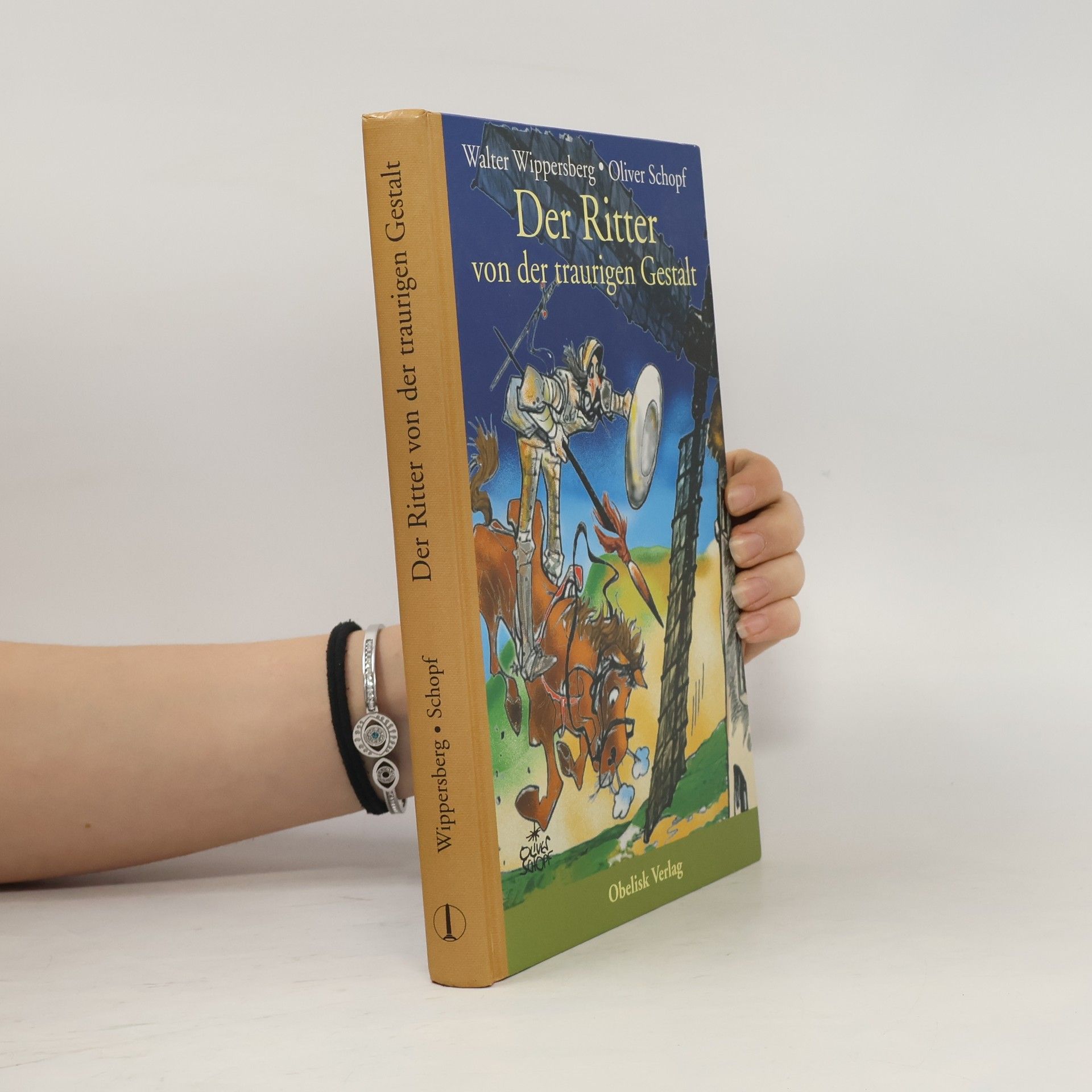 Walter Wippersberg Der Ritter von der traurigen Gestalt