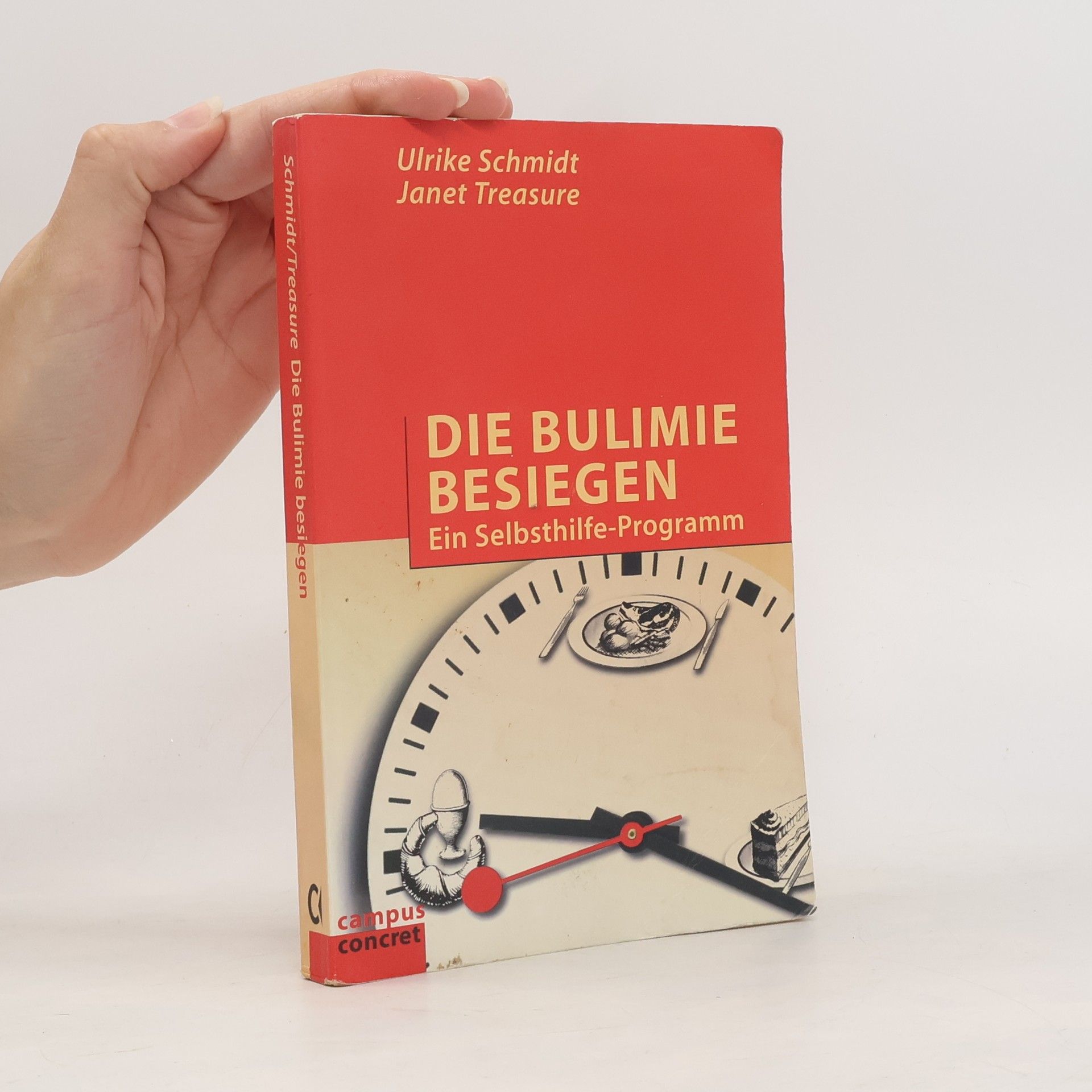 Ulrike Schmidt-Tiedemann Die Bulimie besiegen