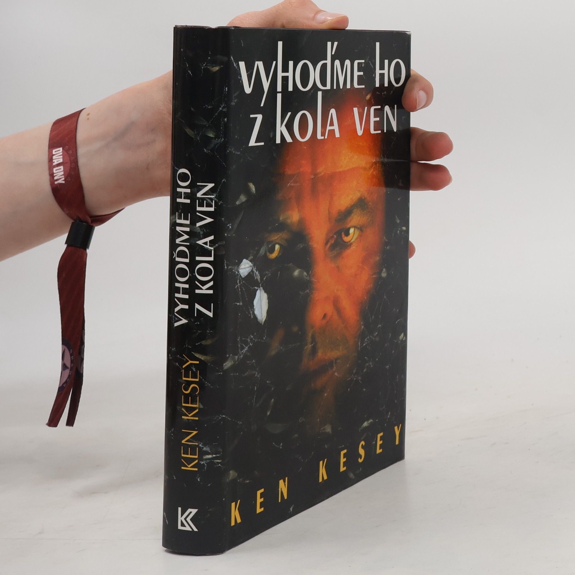 Ken Kesey Vyhoďme ho z kola ven