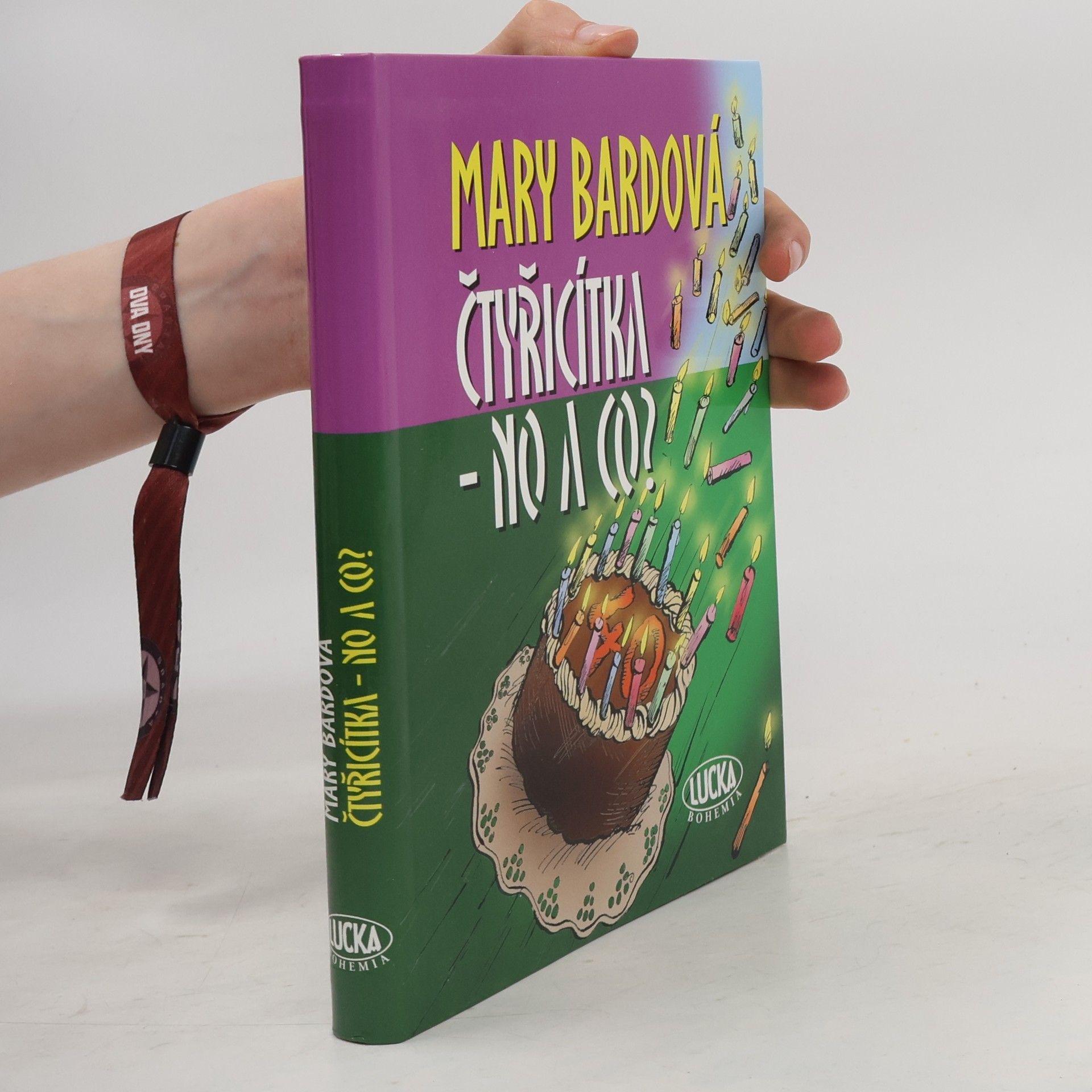 Mary Bard Čtyřicítka - no a co?