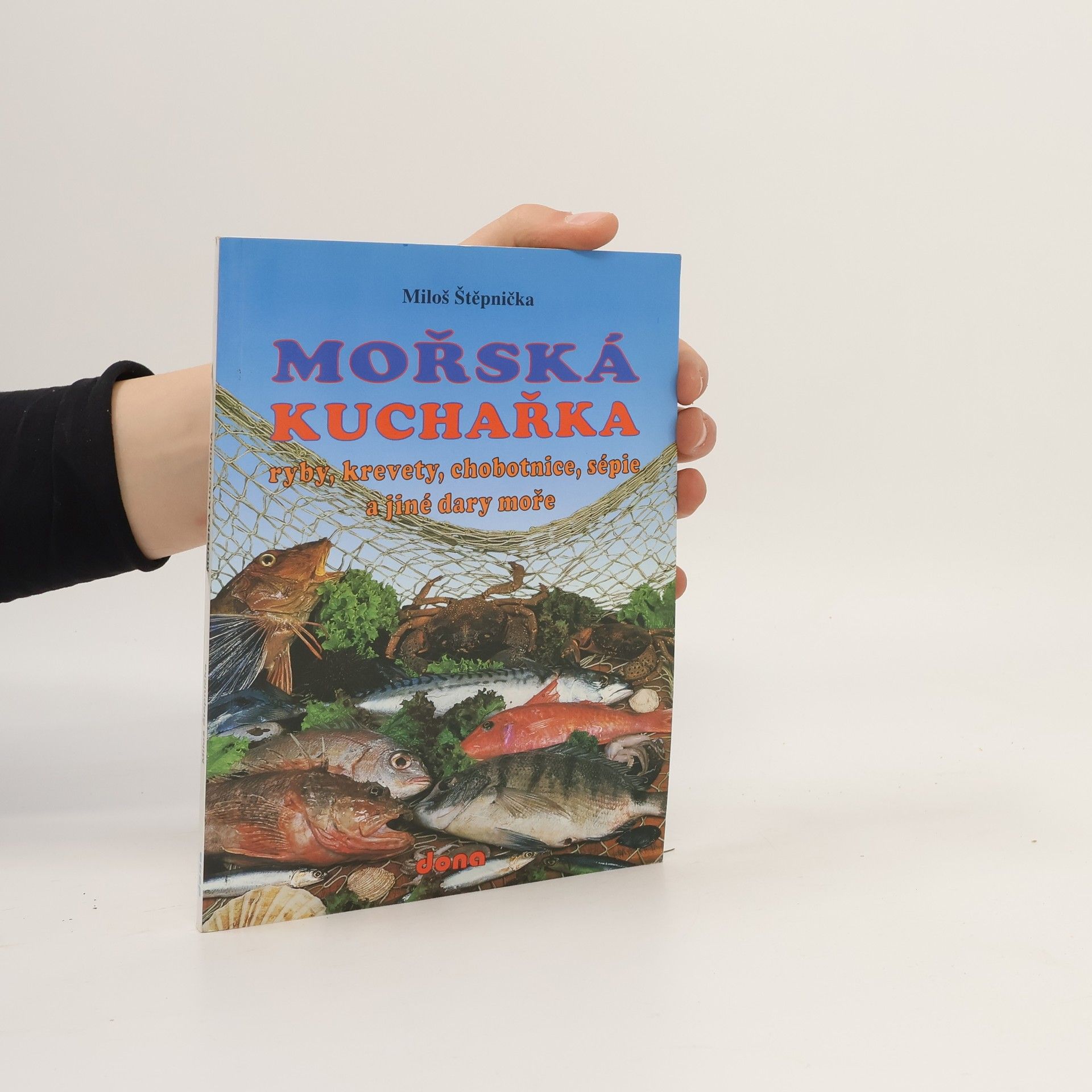 Miloš Štěpnička Mořská kuchařka