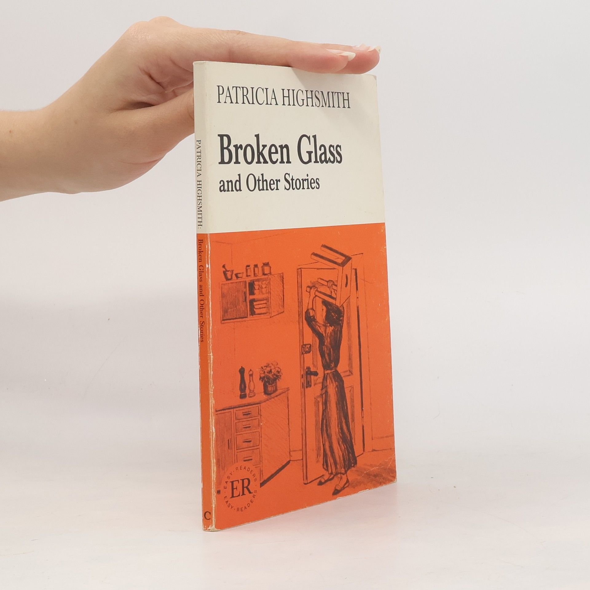 Patricia Highsmithová Broken Glass and Other Stories