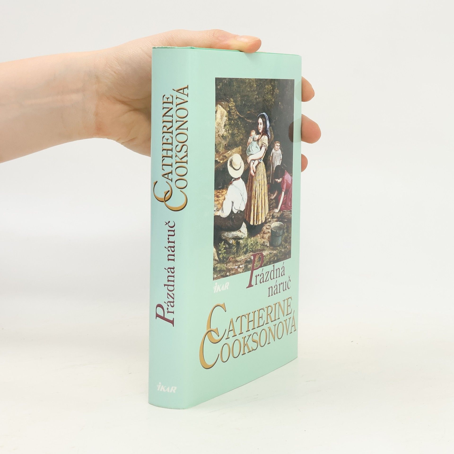 Catherine Cookson Prázdná náruč