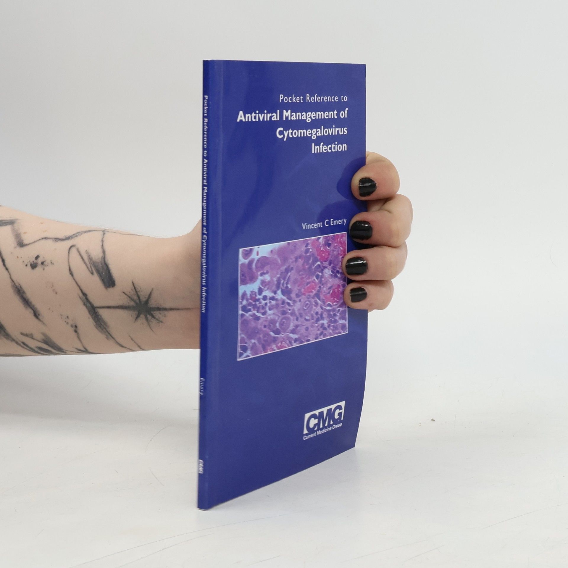 Vincent C. Emery Pocket reference to antiviral management of cytomegalovirus infection