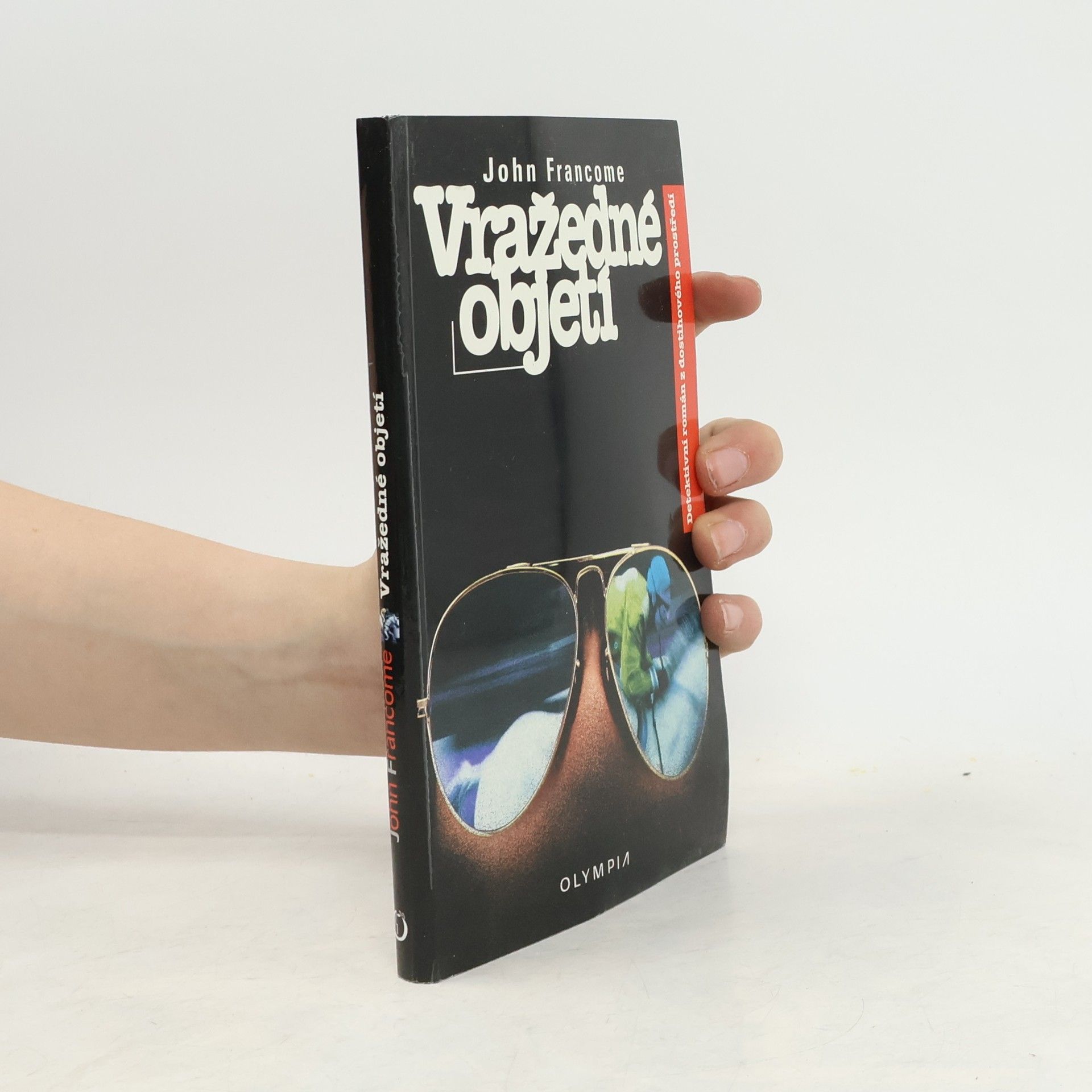 John Francome Vražedné objetí