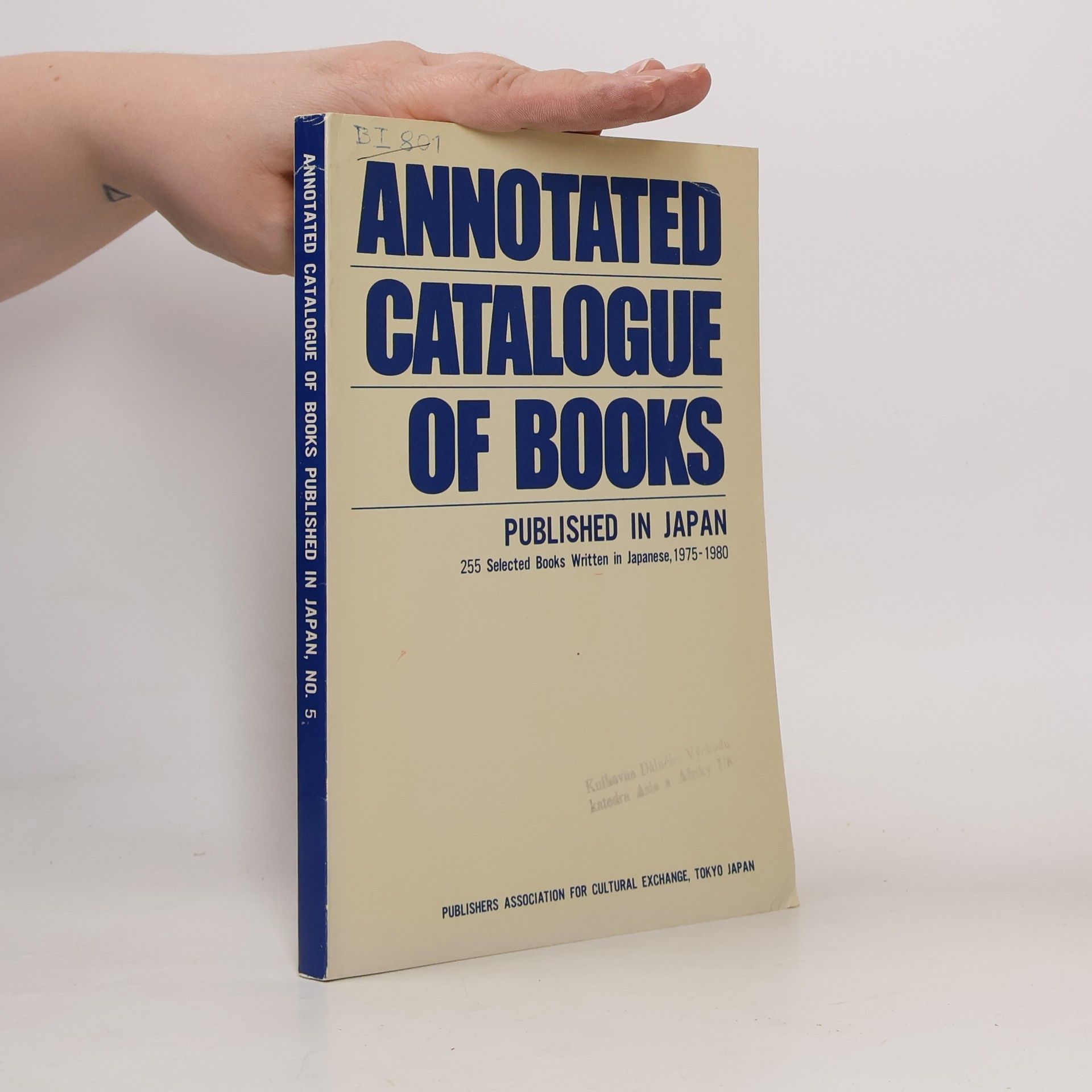 Collectif d'auteurs Annotated Catalogue of Books Published in Japan No. 5