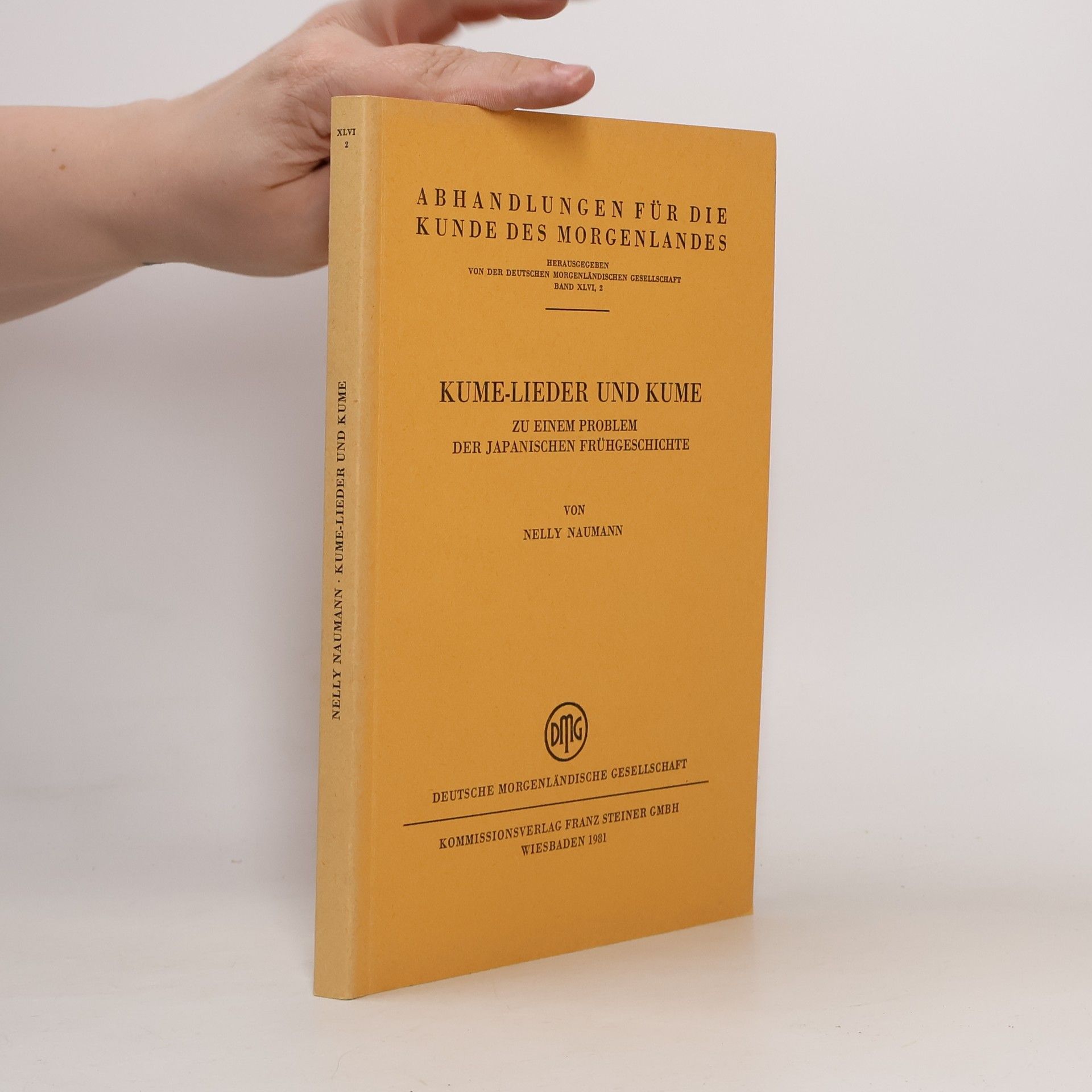 Abhandlungen für die Kunde des Morgenlandes - 46, 2: Kume-Lieder und Kume