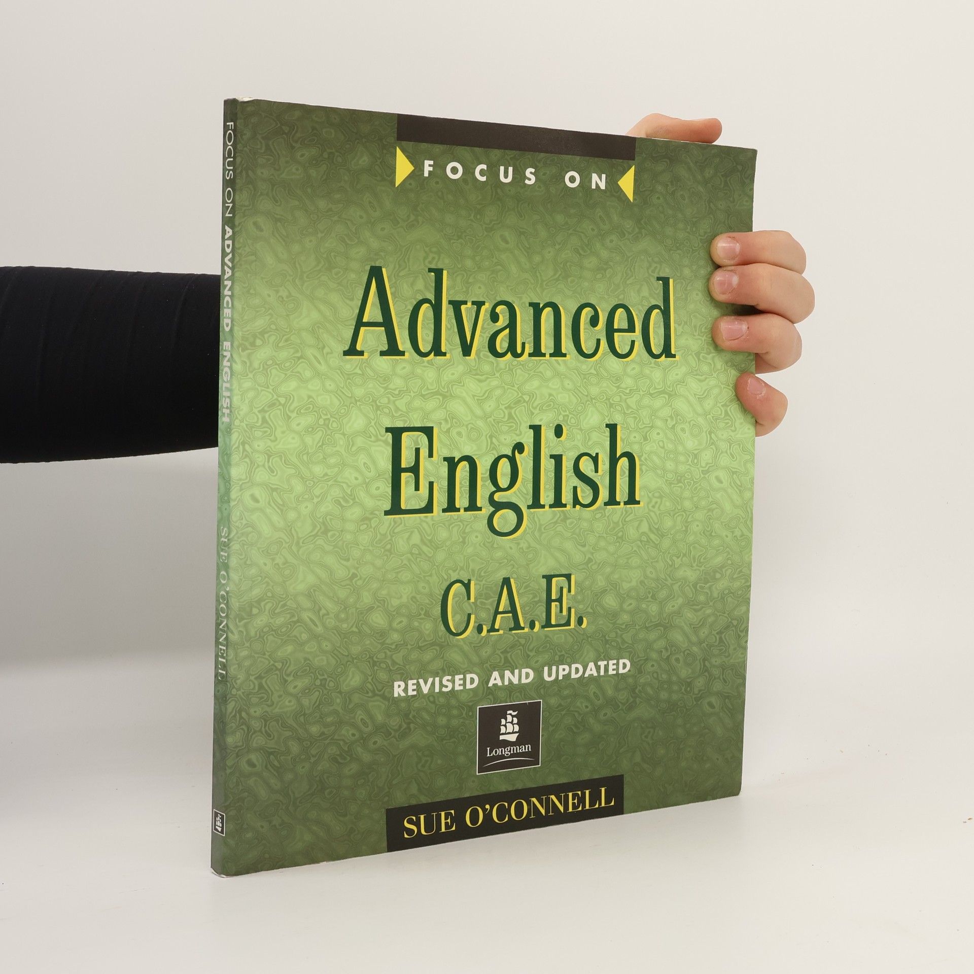 Focus on advanced English : C. A. E.
