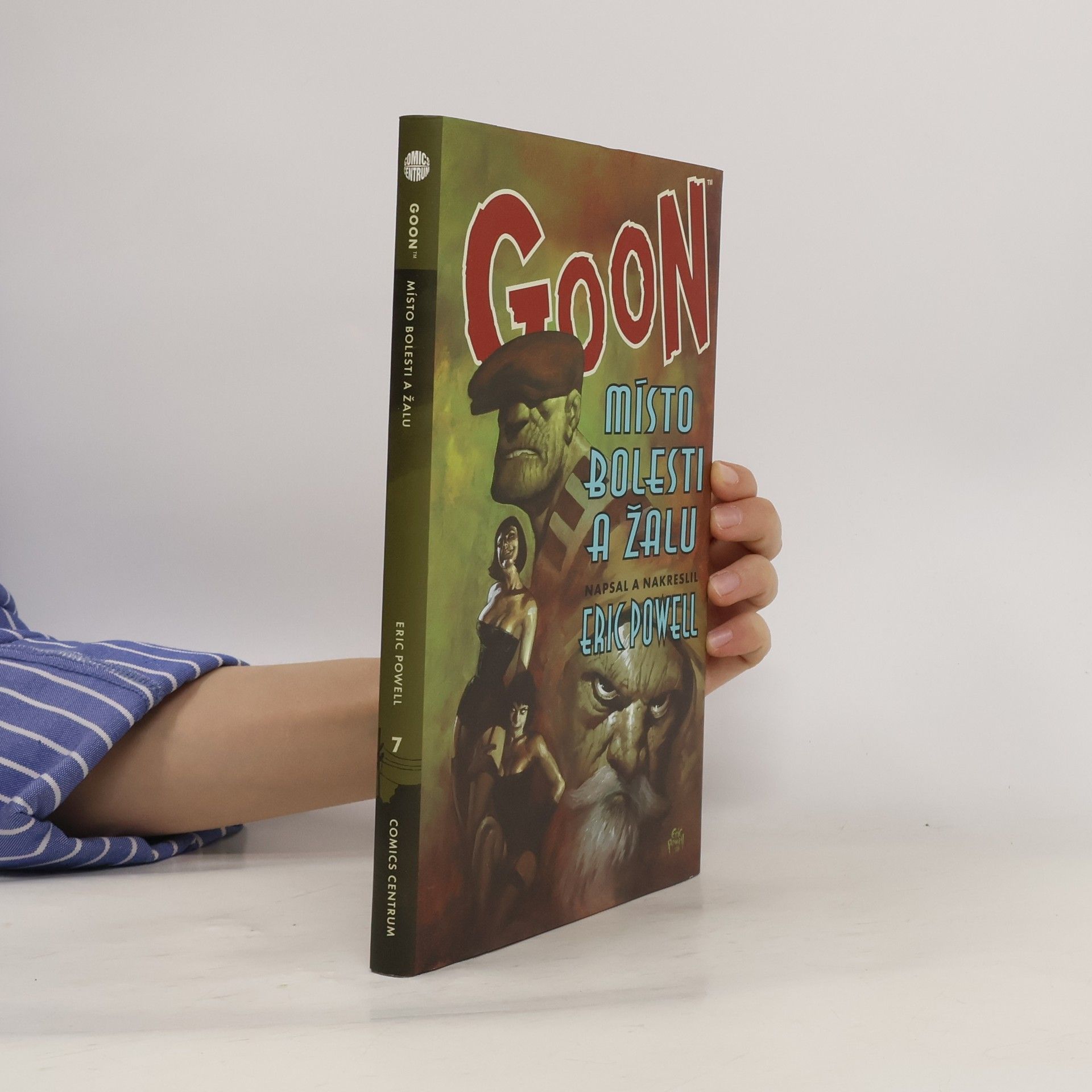 Eric Powell Goon #7: Místo bolesti a žalu