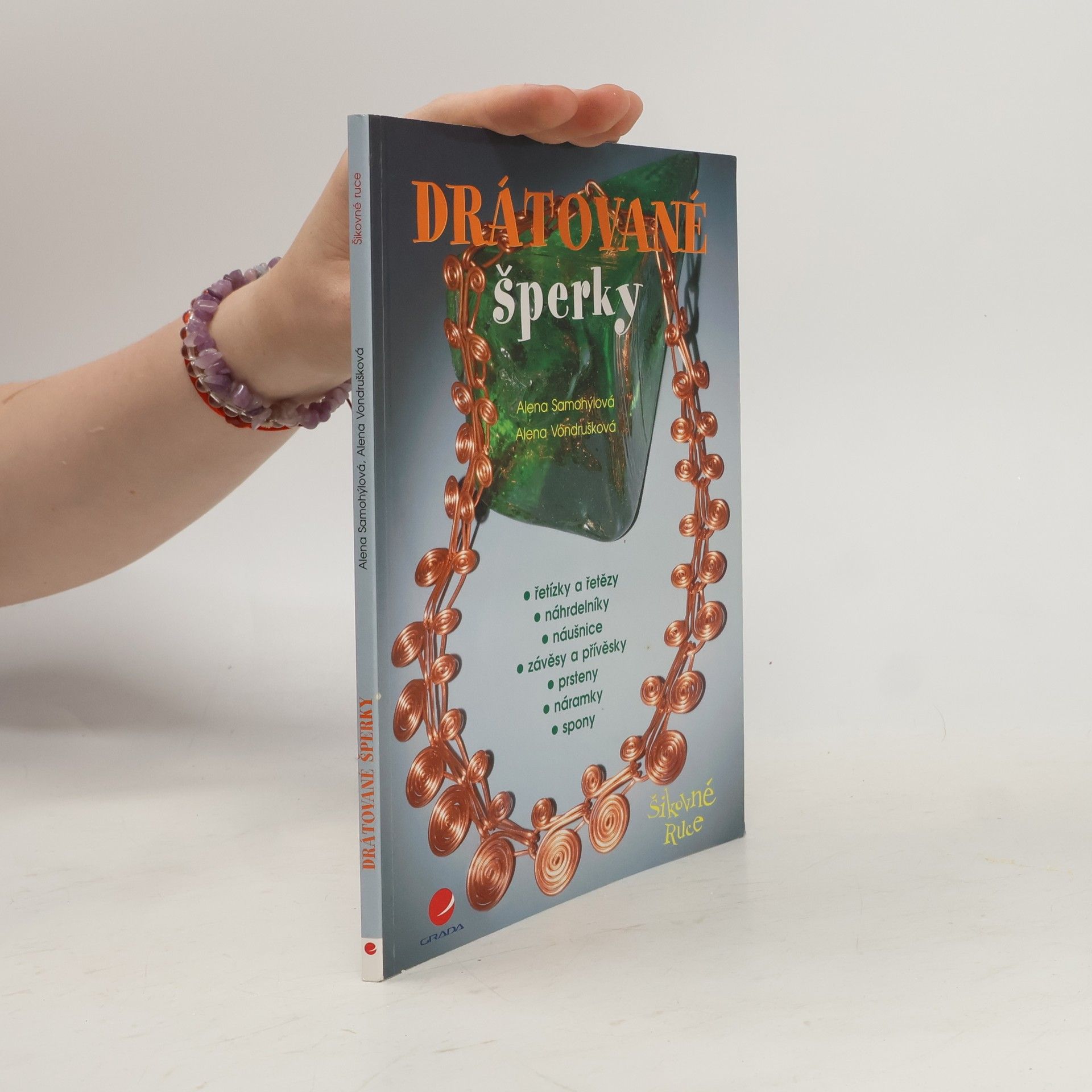 Alena Samohýlová Drátované šperky