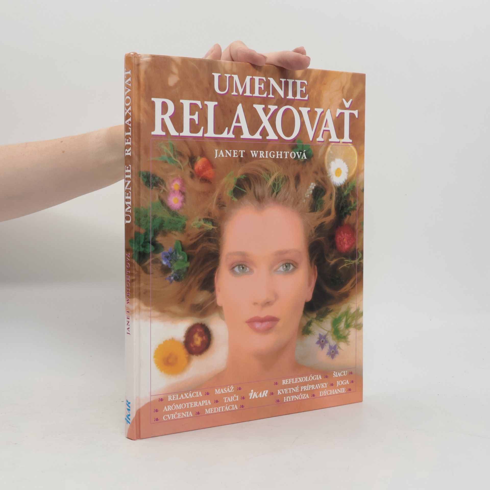 Janet Wright Umenie relaxovať