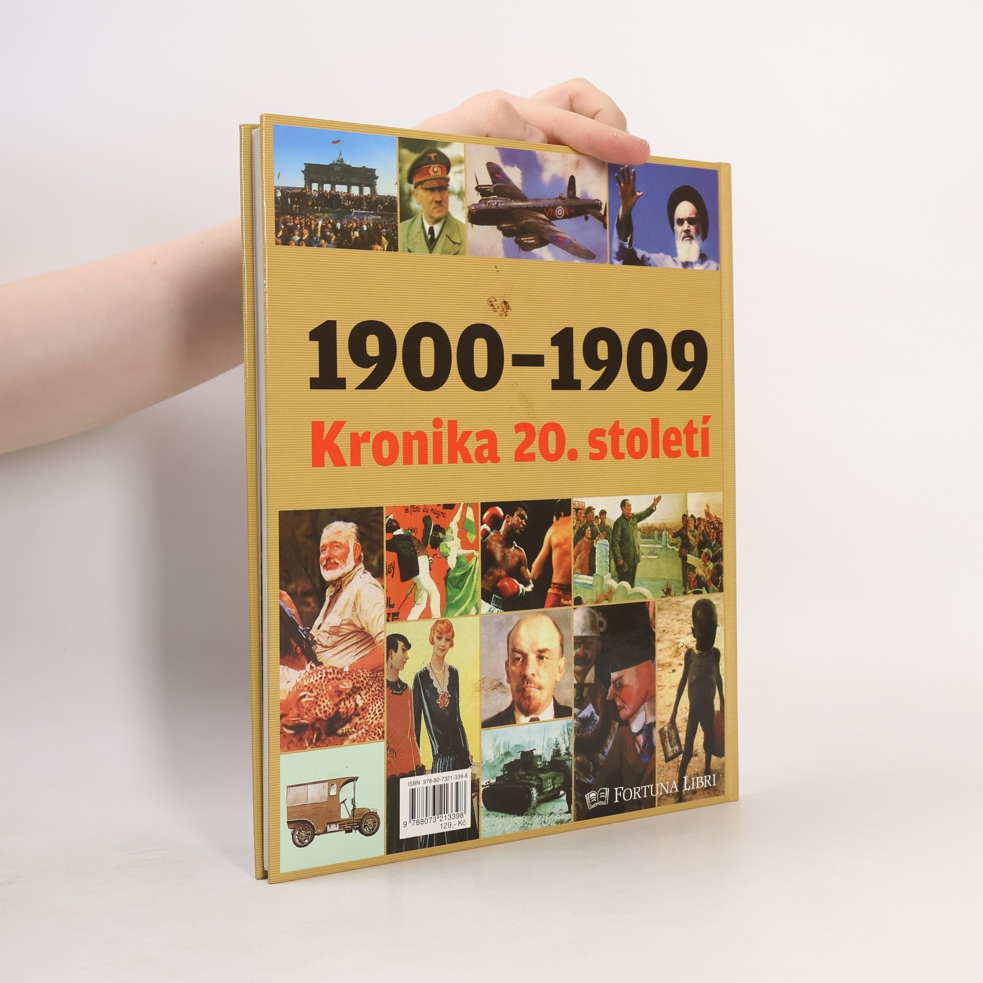 Various authors Kronika 20. století 1. 1900-1909