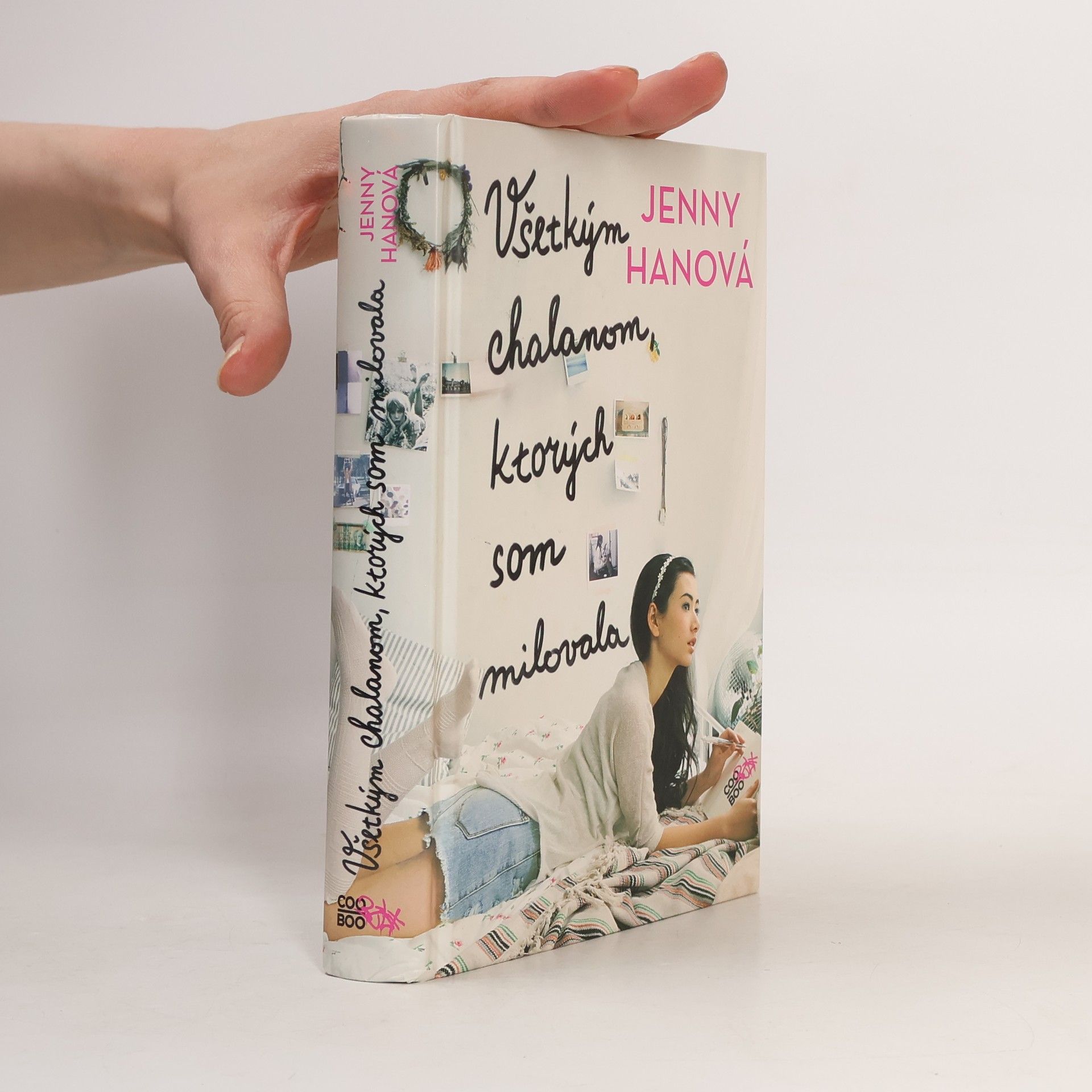 Jenny Han Všetkým chalanom, ktorých som milovala