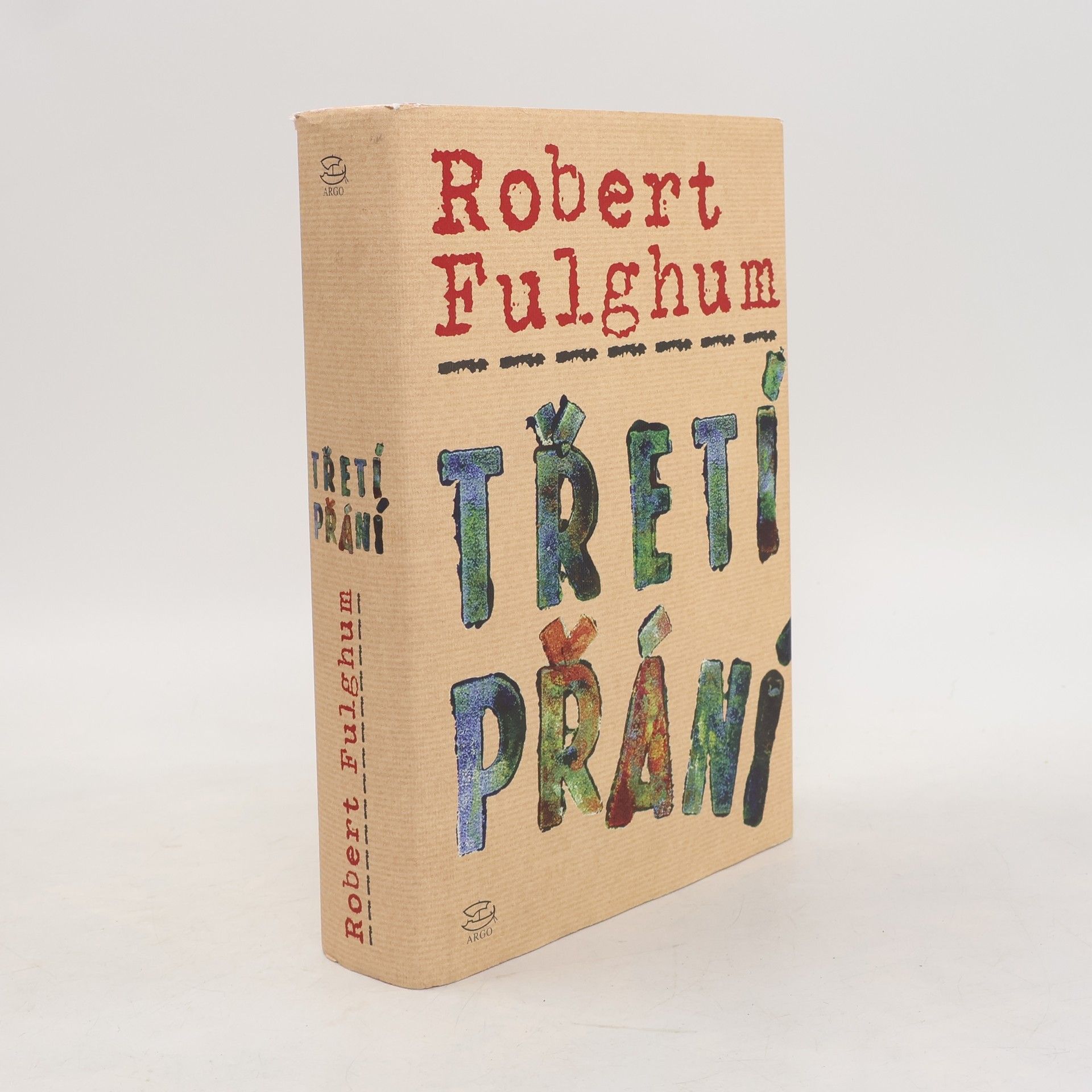 Robert Fulghum Třetí přání