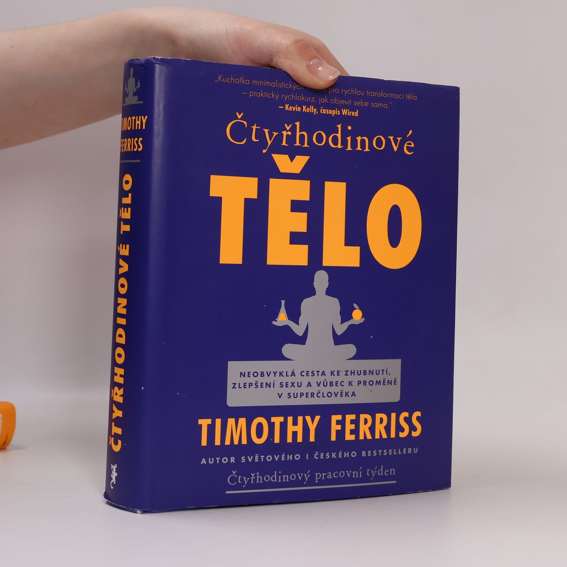 Timothy Ferriss Čtyřhodinové tělo