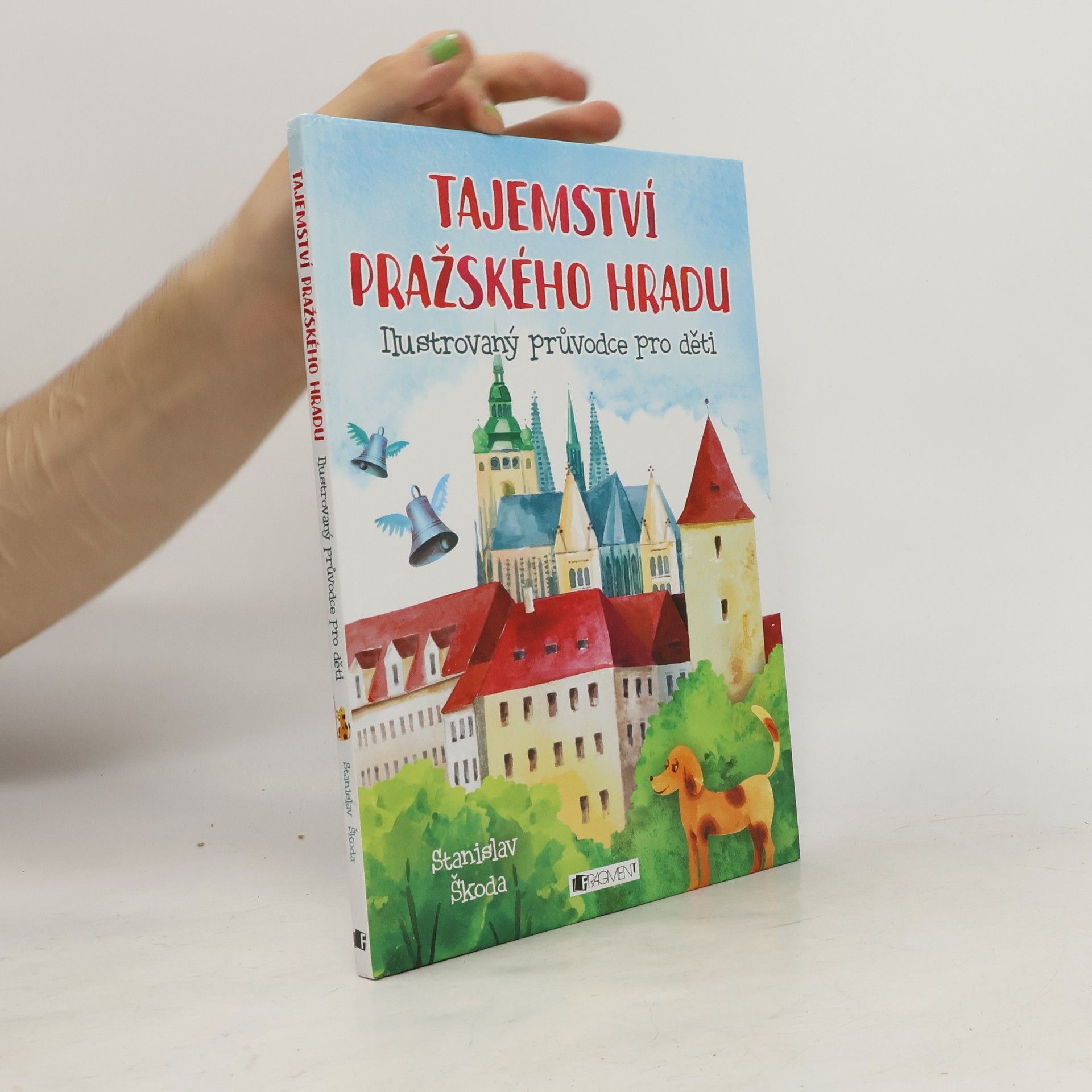Stanislav Škoda Tajemství Pražského hradu