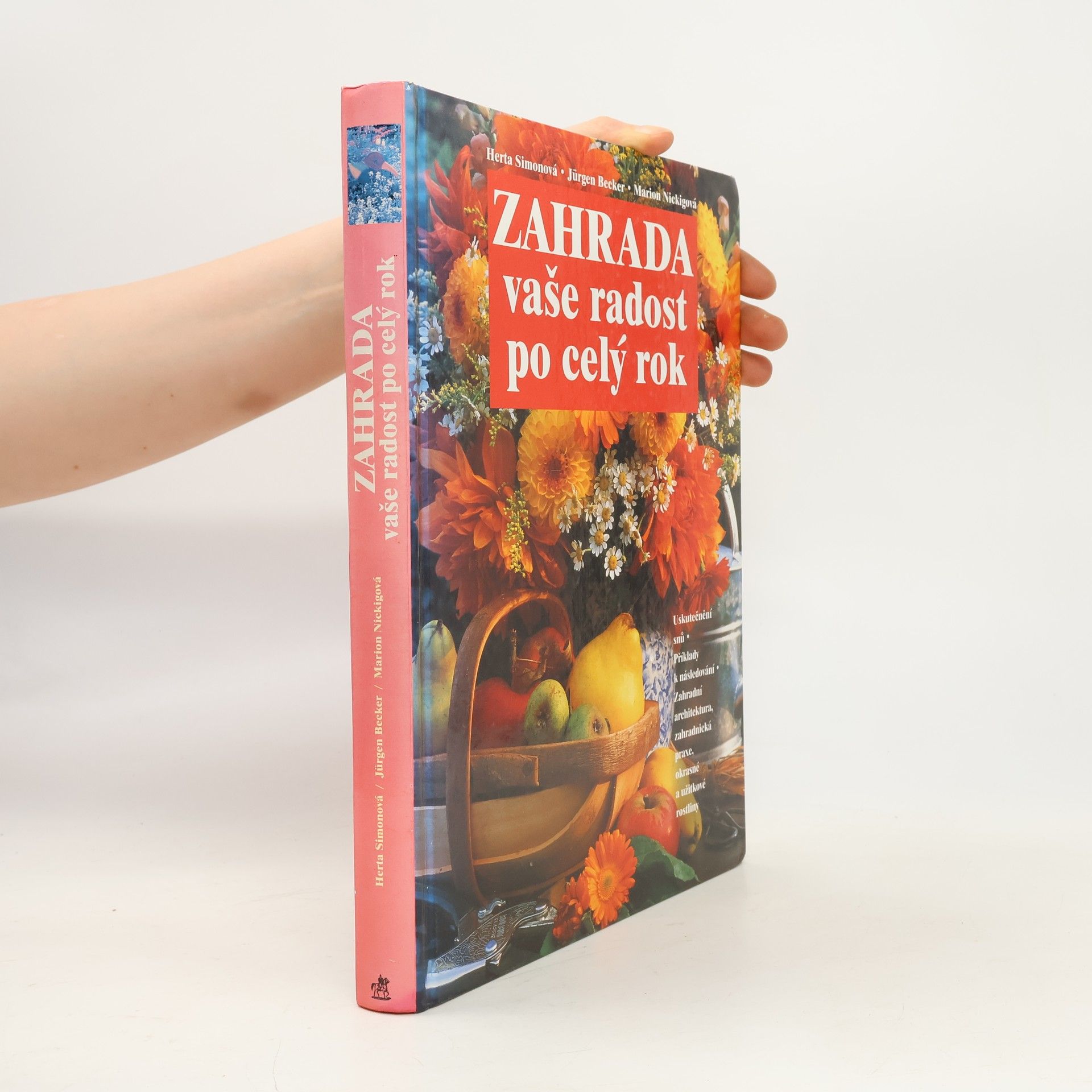 Jürgen Becker Zahrada. Vaše radost po celý rok