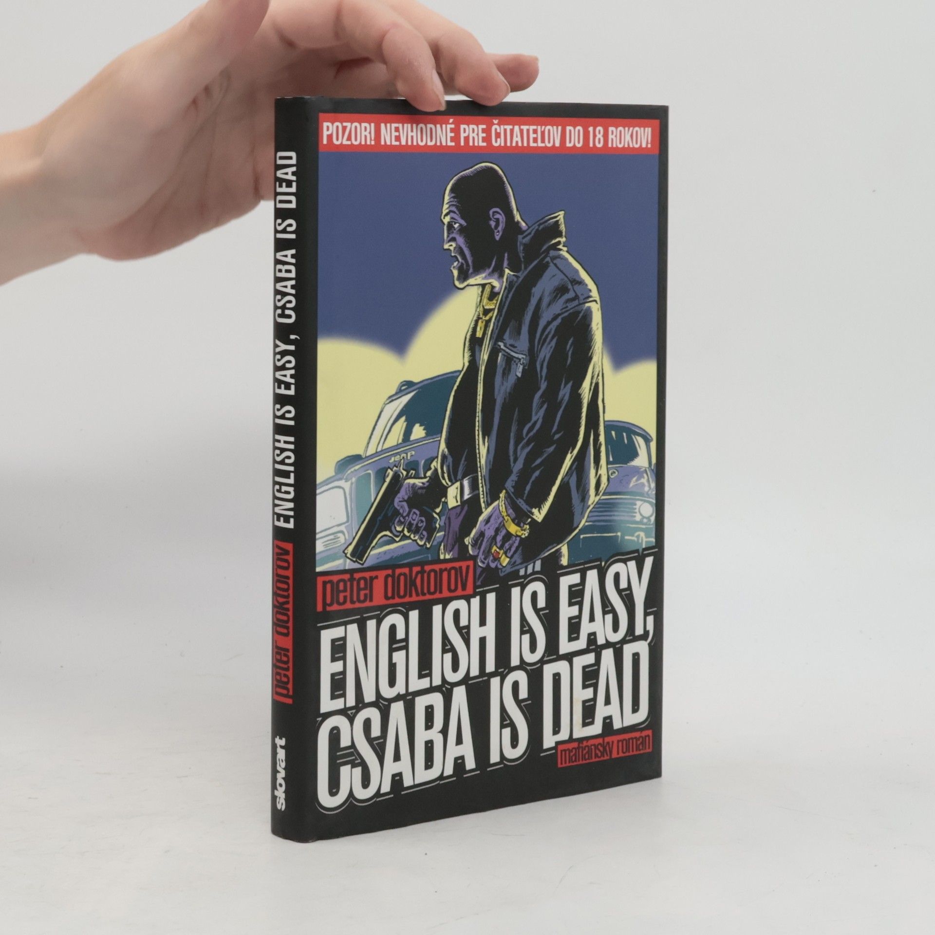 Viliam Klimáček English is easy, Csaba is dead