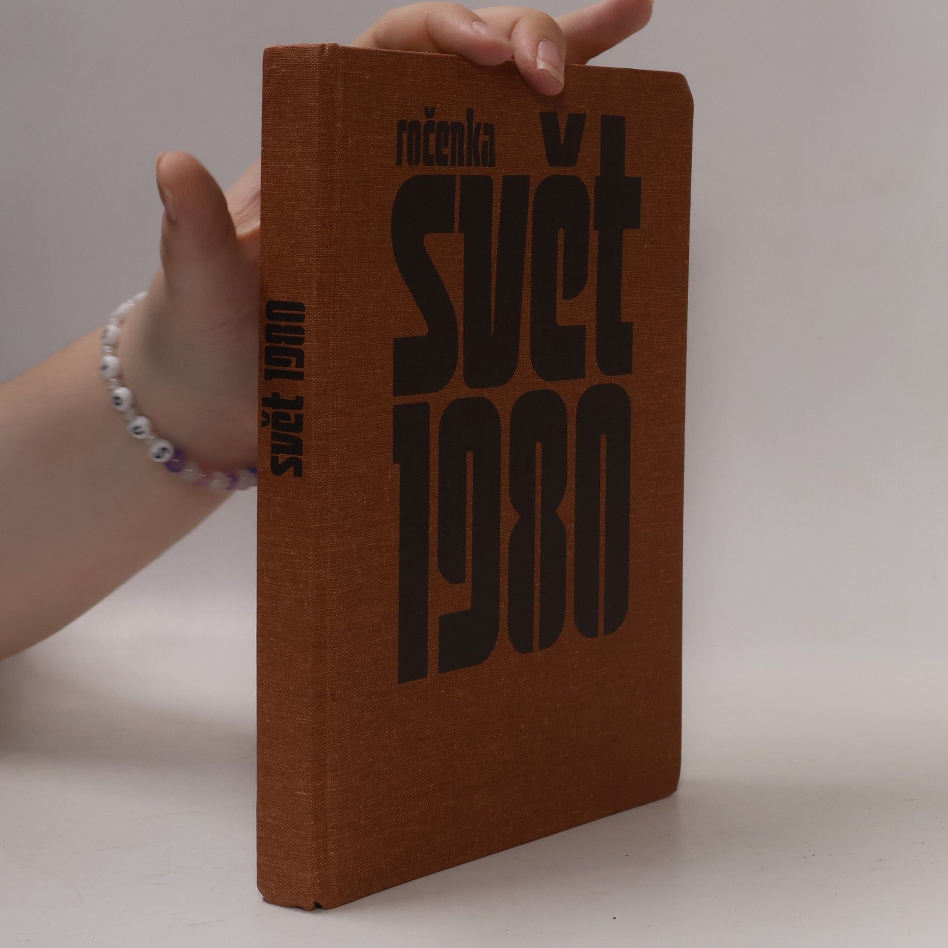 Various authors Svět 1980. Ročenka