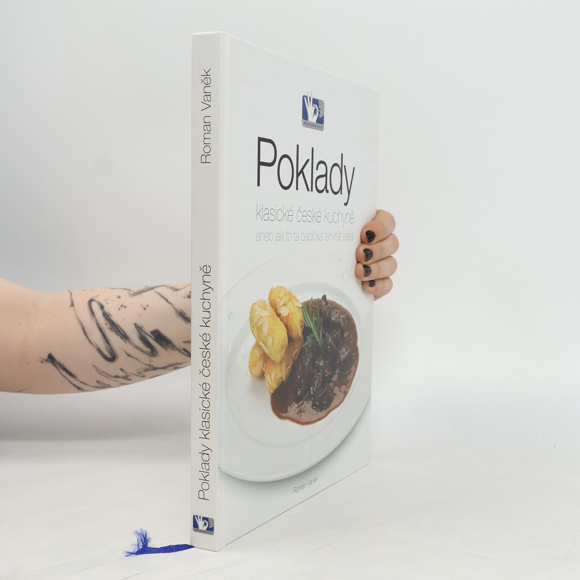 Roman Vaněk Poklady klasické české kuchyně, aneb, Jak to ta babička tenkrát vařila