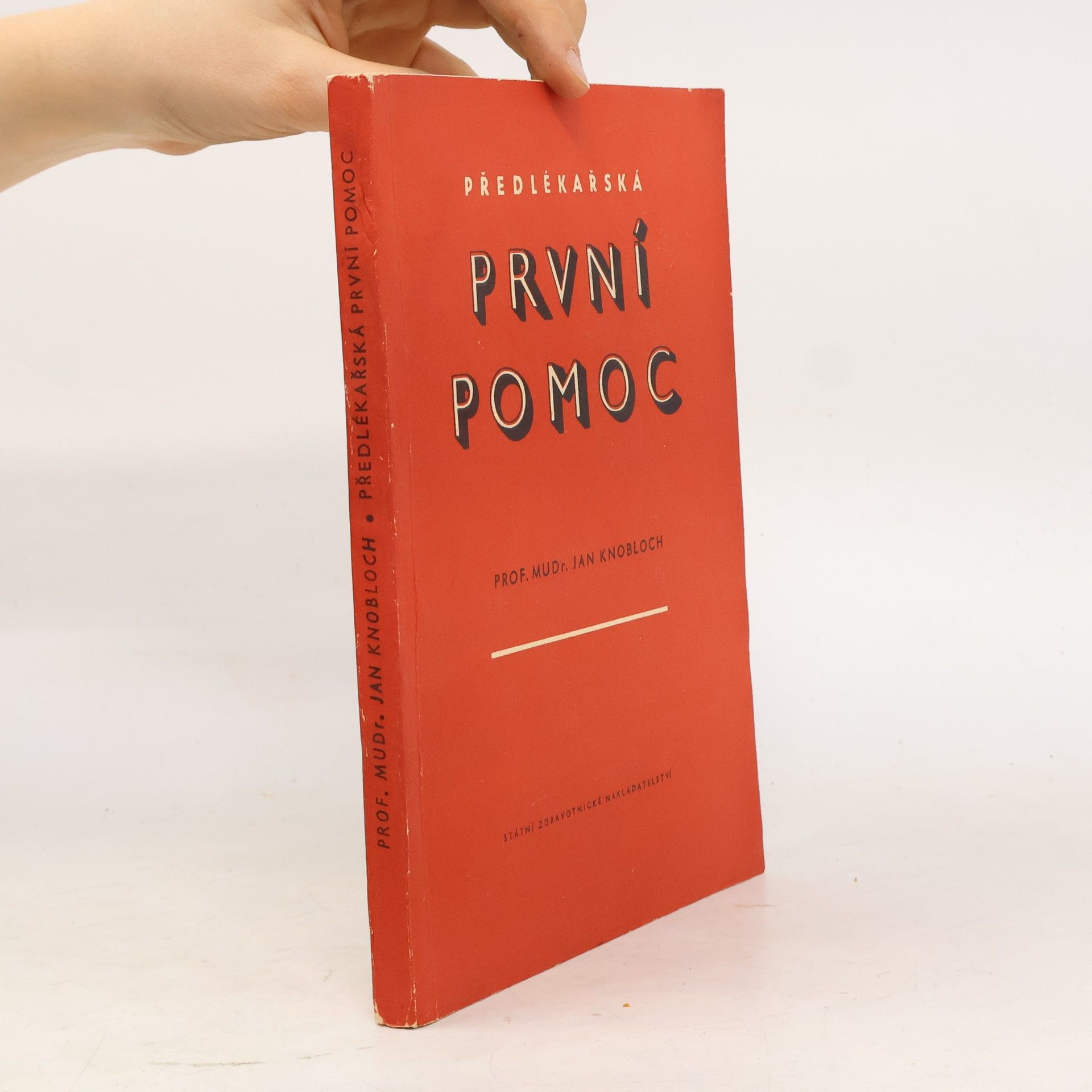 Jan Knobloch Předlékařská první pomoc