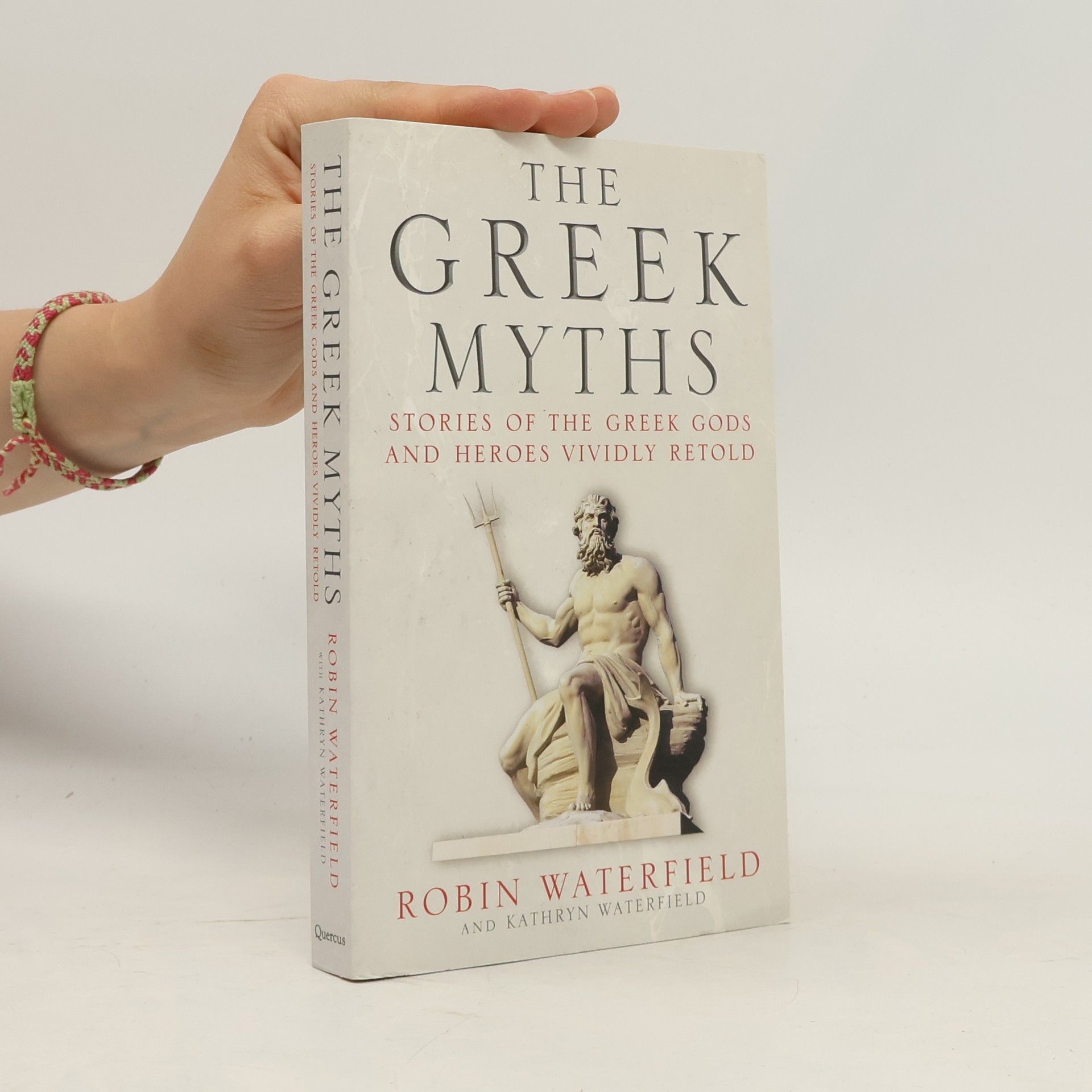 Robin Waterfield The Greek Myths