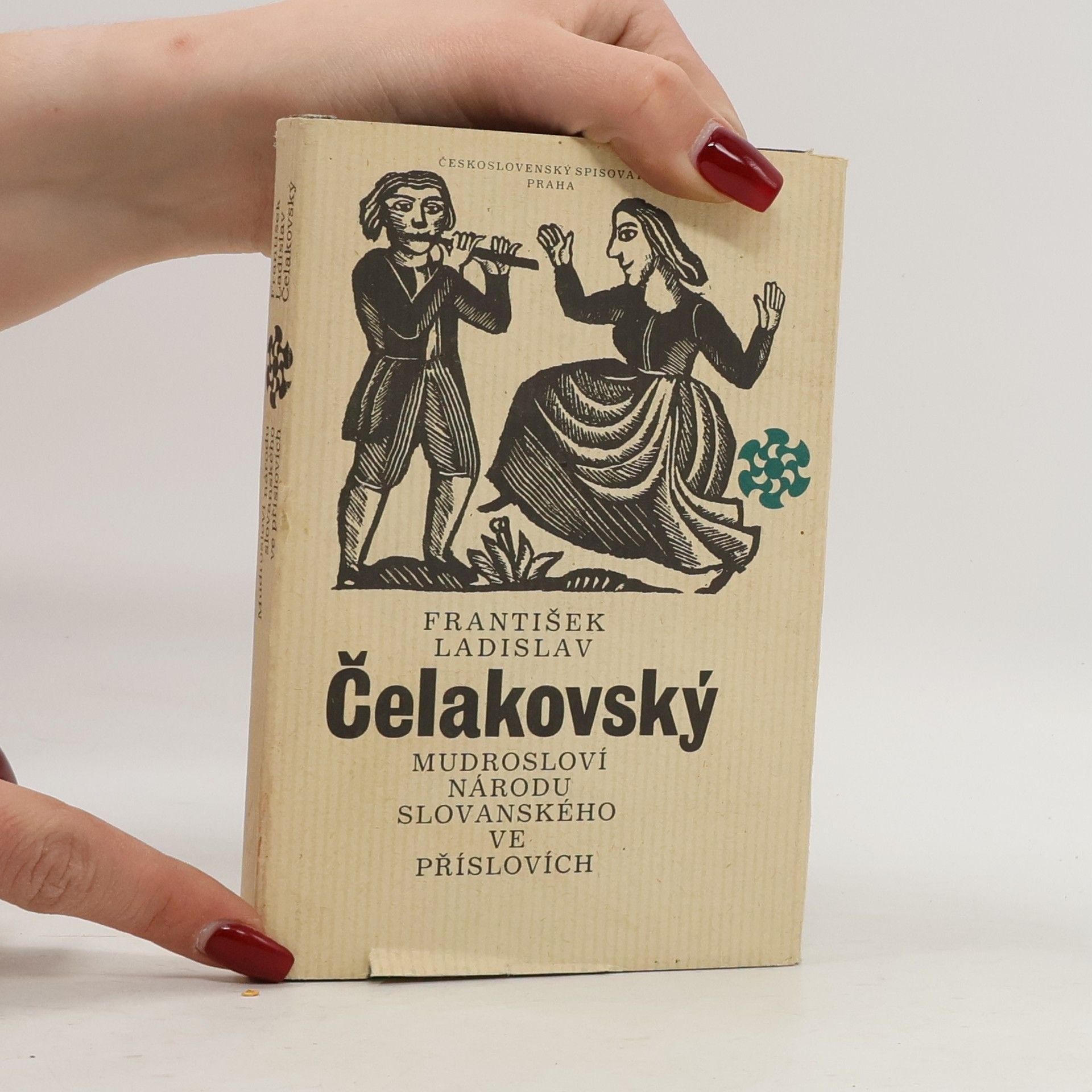 František Ladislav Čelakovský Mudrosloví národu slovanského v příslovích
