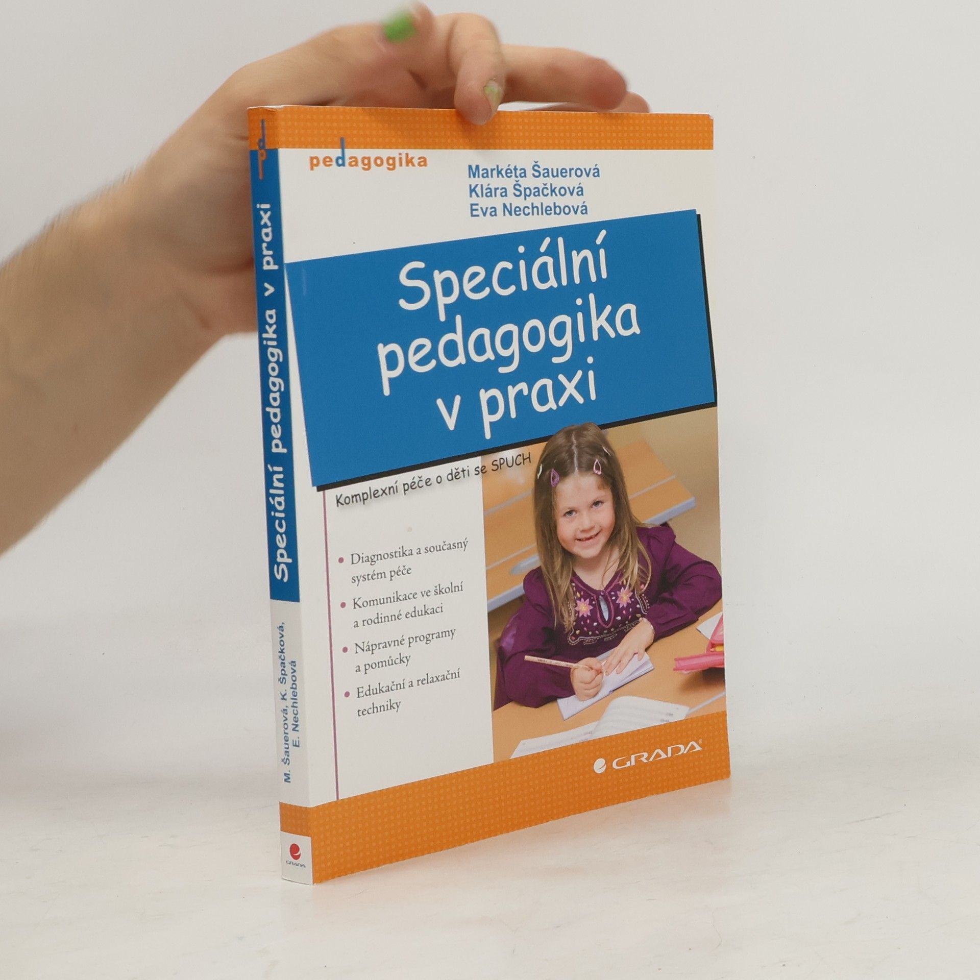 Eva Nechlebová Speciální pedagogika v praxi