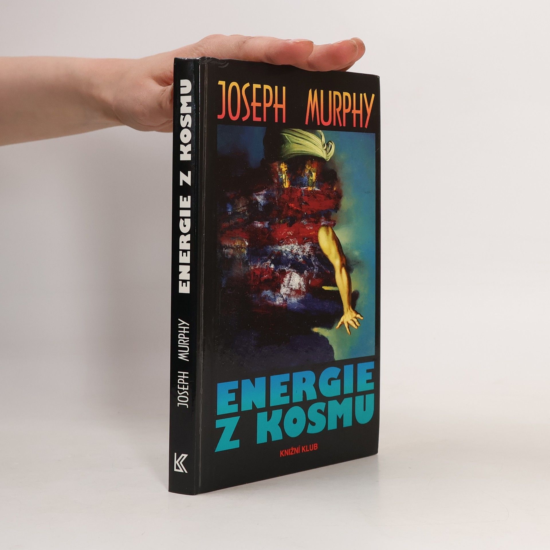Joseph Murphy Energie z kosmu
