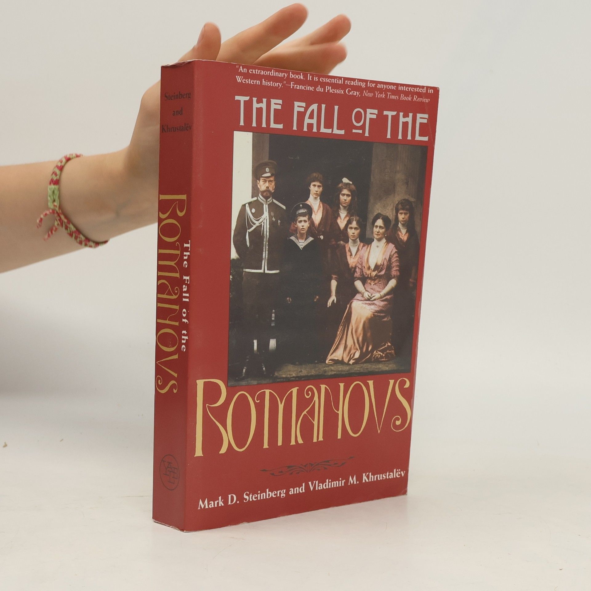 Vladimir M. Khrustalev The Fall of the Romanovs