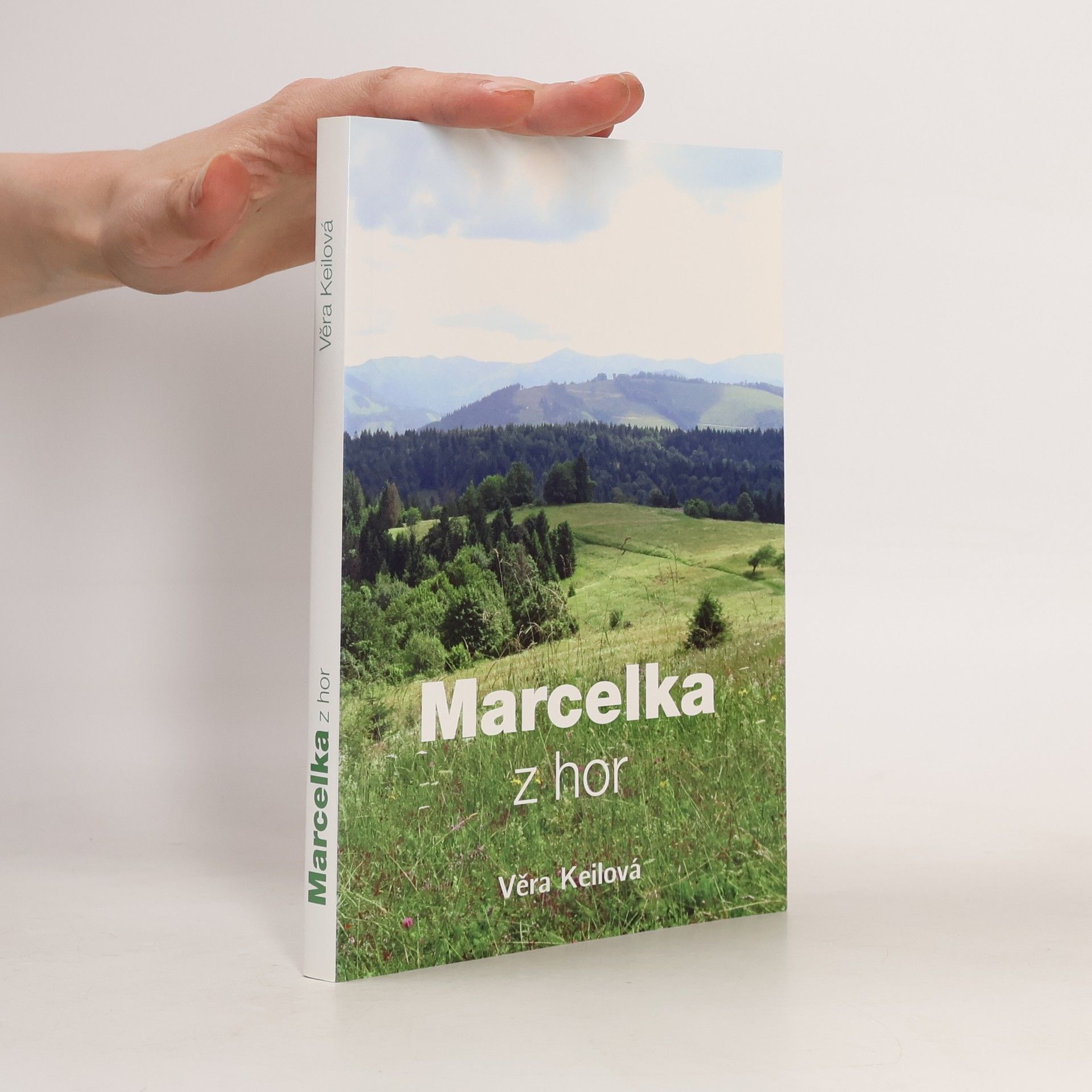 Věra Keilová Marcelka z hor