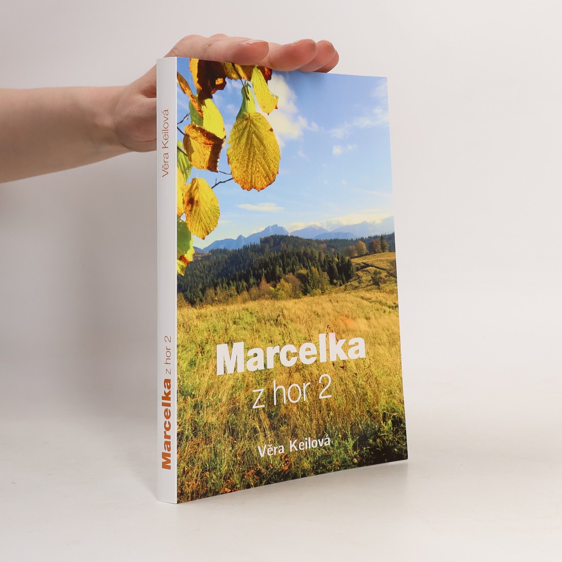 Věra Keilová Marcelka z hor 2