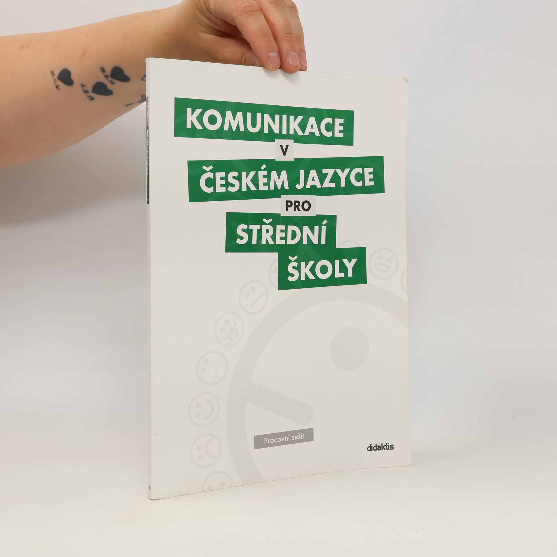 Komunikace v českém jazyce pro střední školy: Pracovní sešit