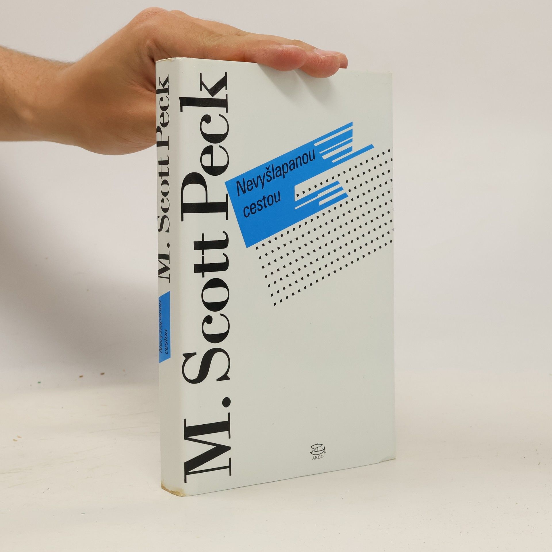 Morgan Scott Peck Nevyšlapanou cestou