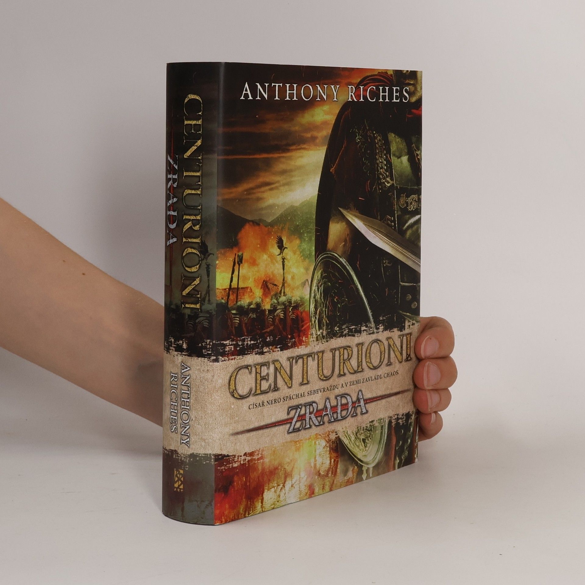 Anthony Riches Centurioni. Zrada