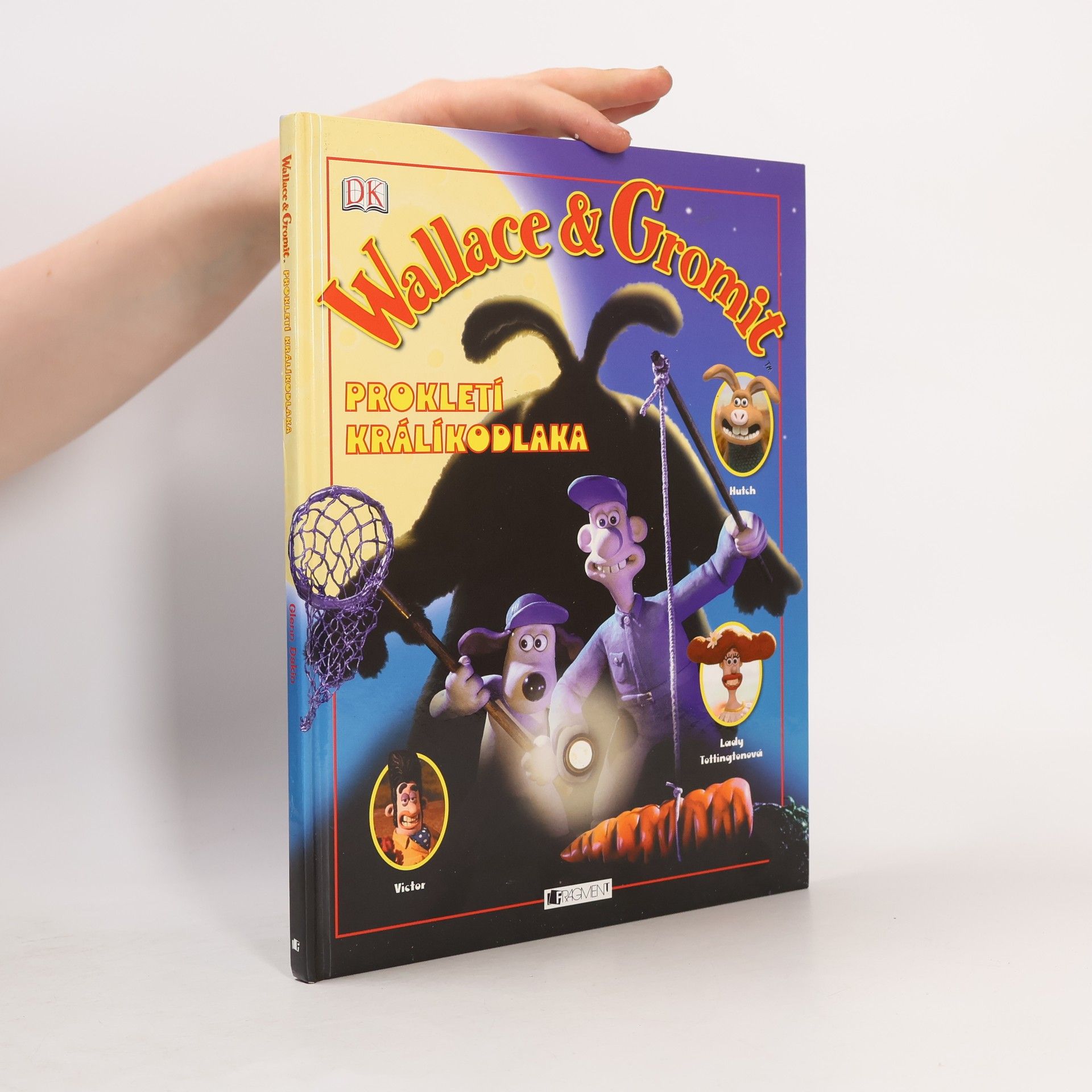 Markéta Foktová Wallace & Gromit: Prokletí králíkodlaka