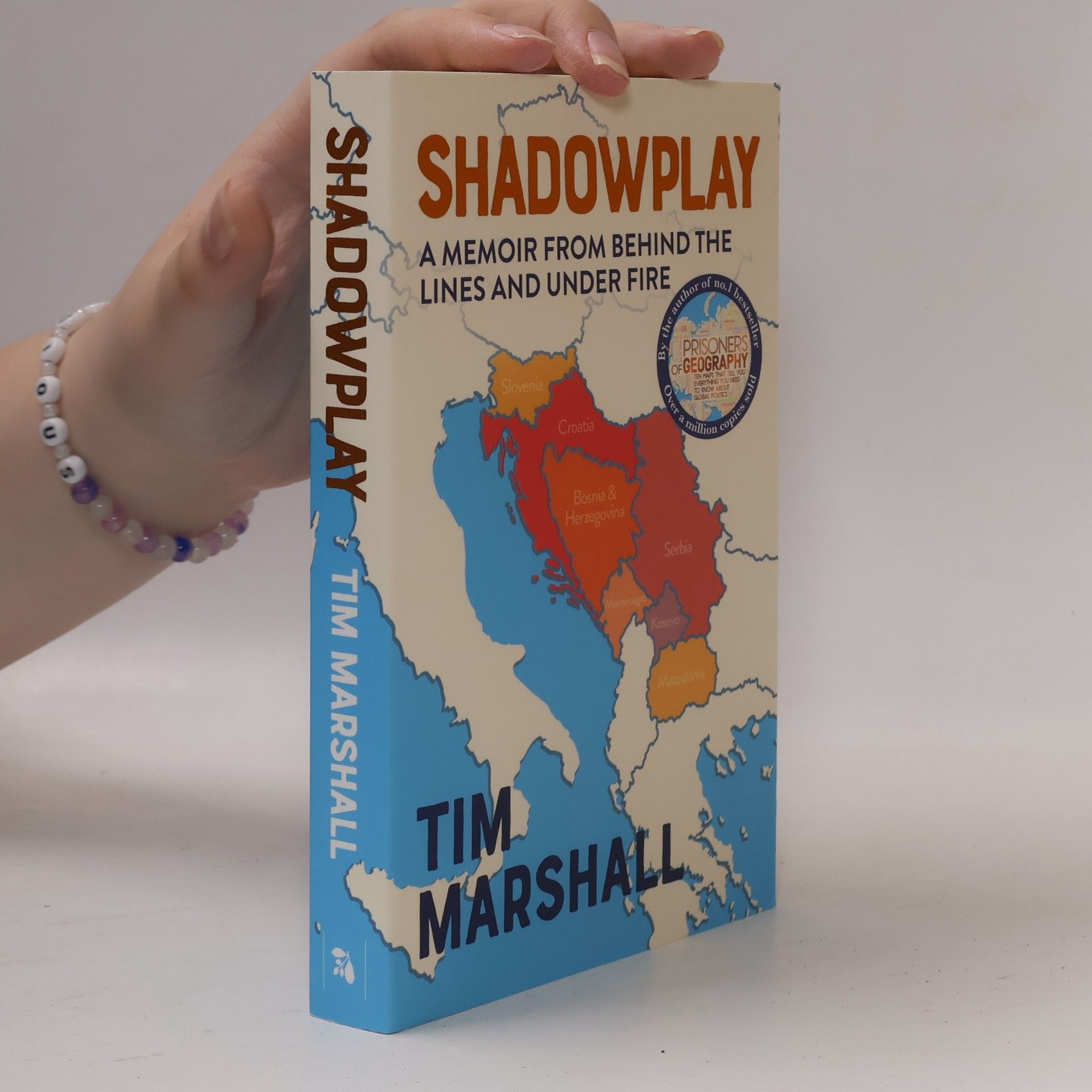 Tim Marshall Shadowplay : a memoir from behind the lines and under fire