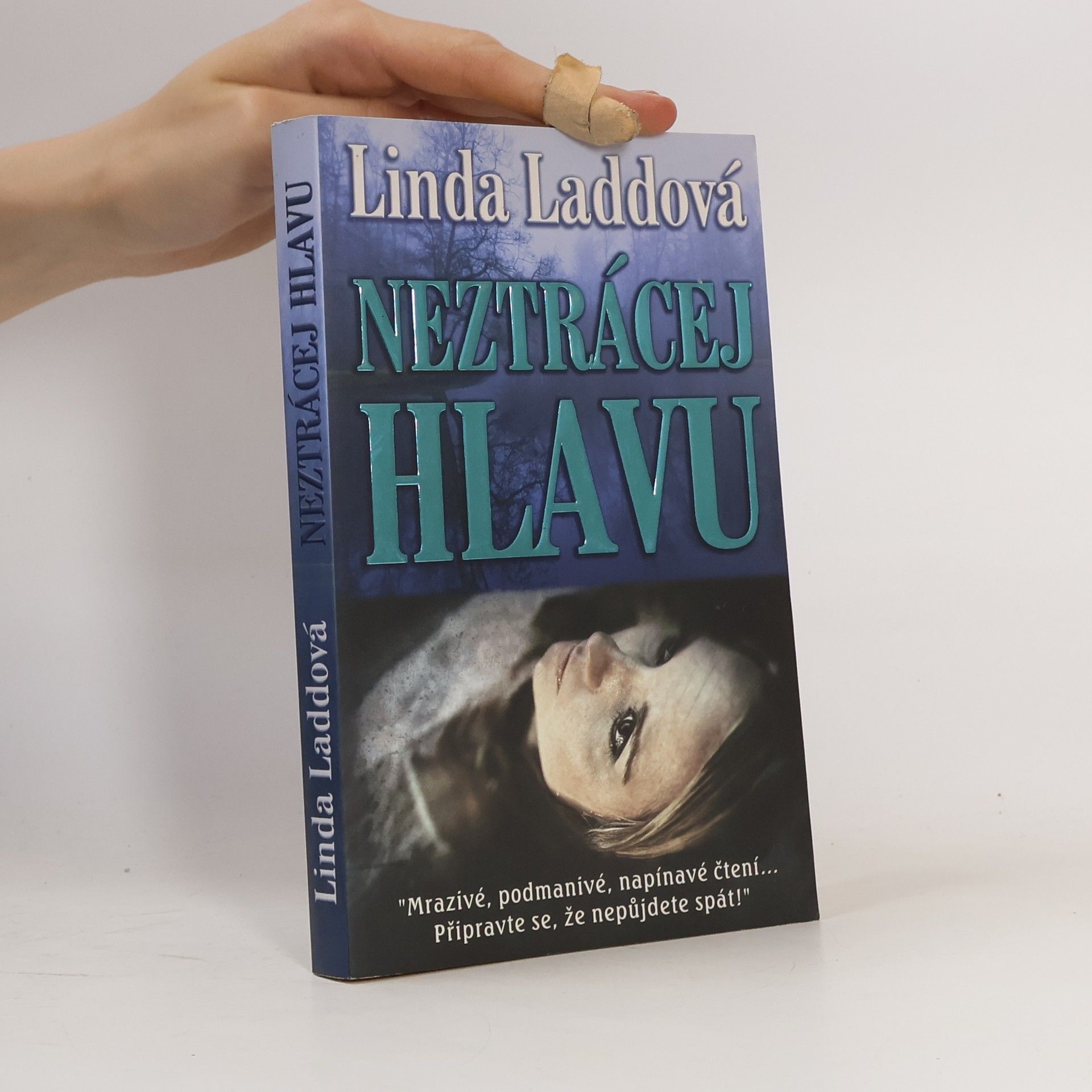 Linda Ladd Neztrácej hlavu