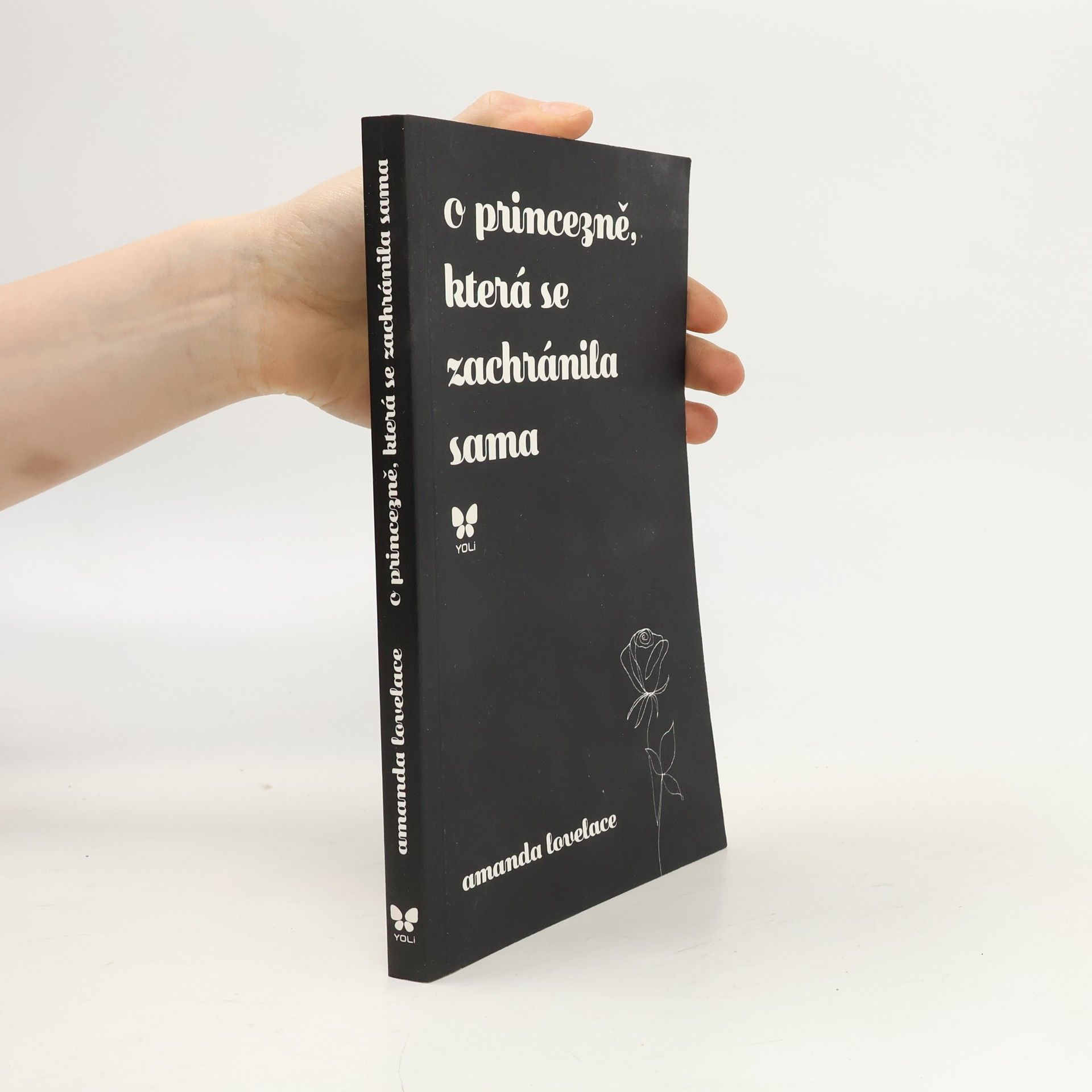 Amanda Lovelace O princezně, která se zachránila sama