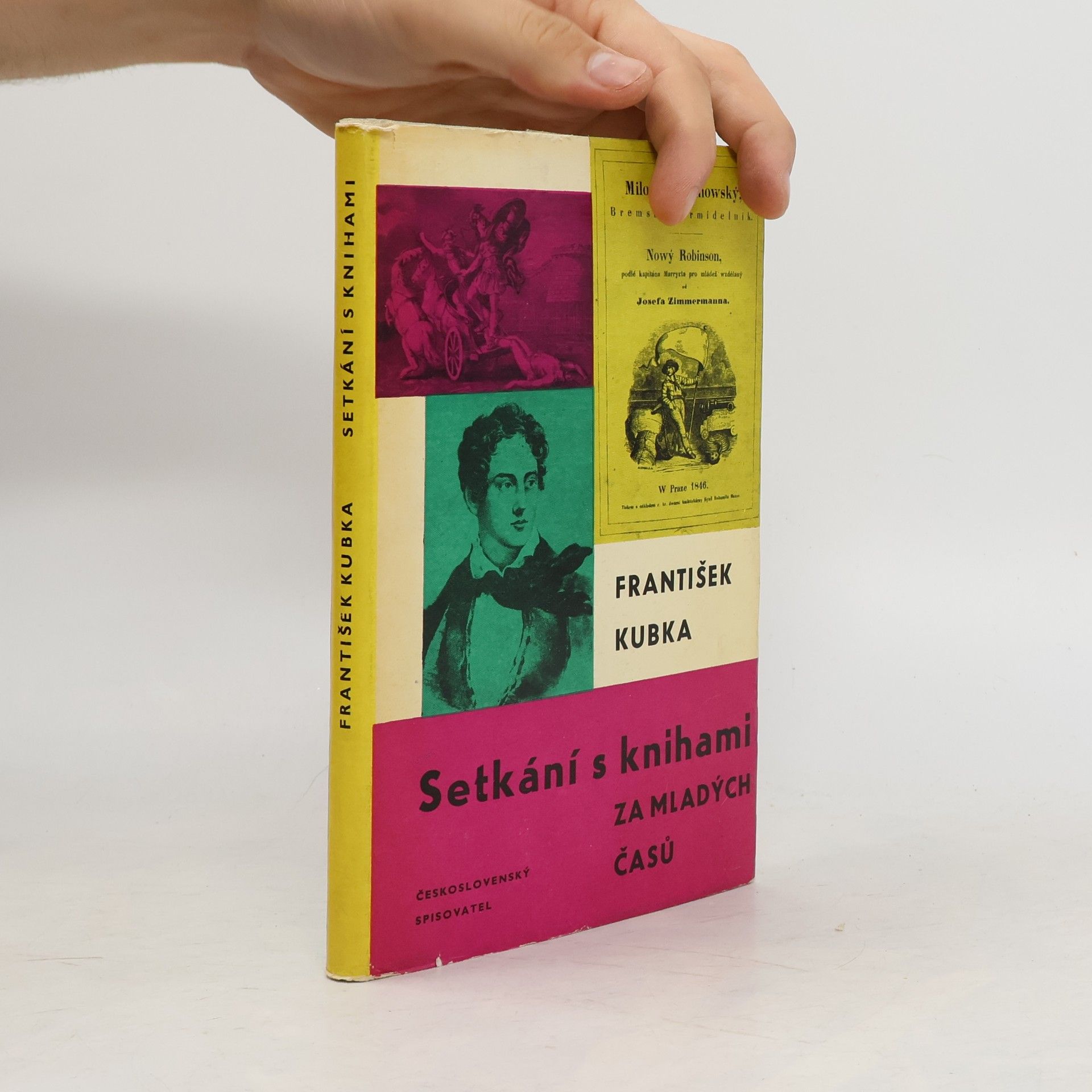 František Kubka Setkání s knihami: Za mladých časů