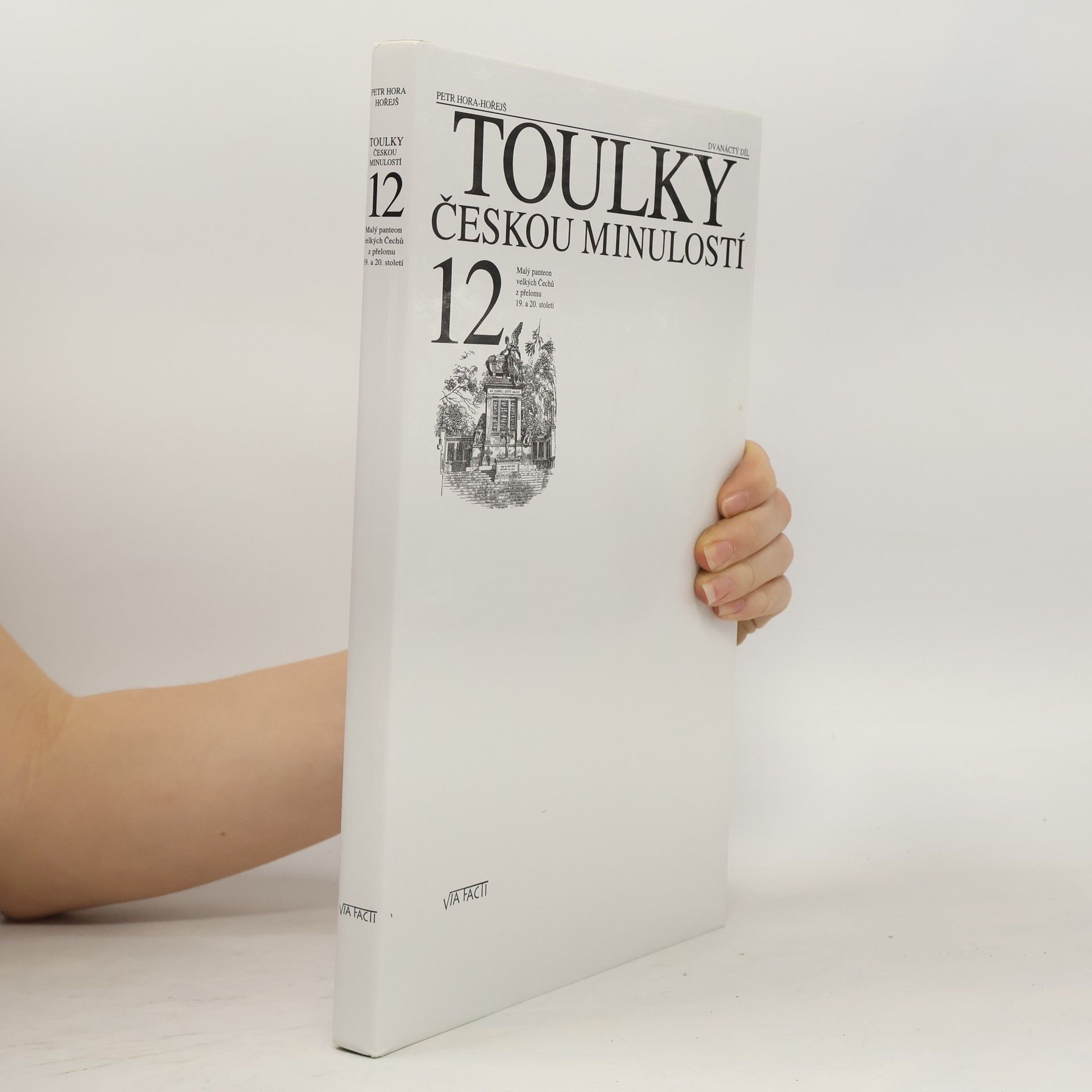 Petr Hora Hořejš Toulky českou minulostí 12