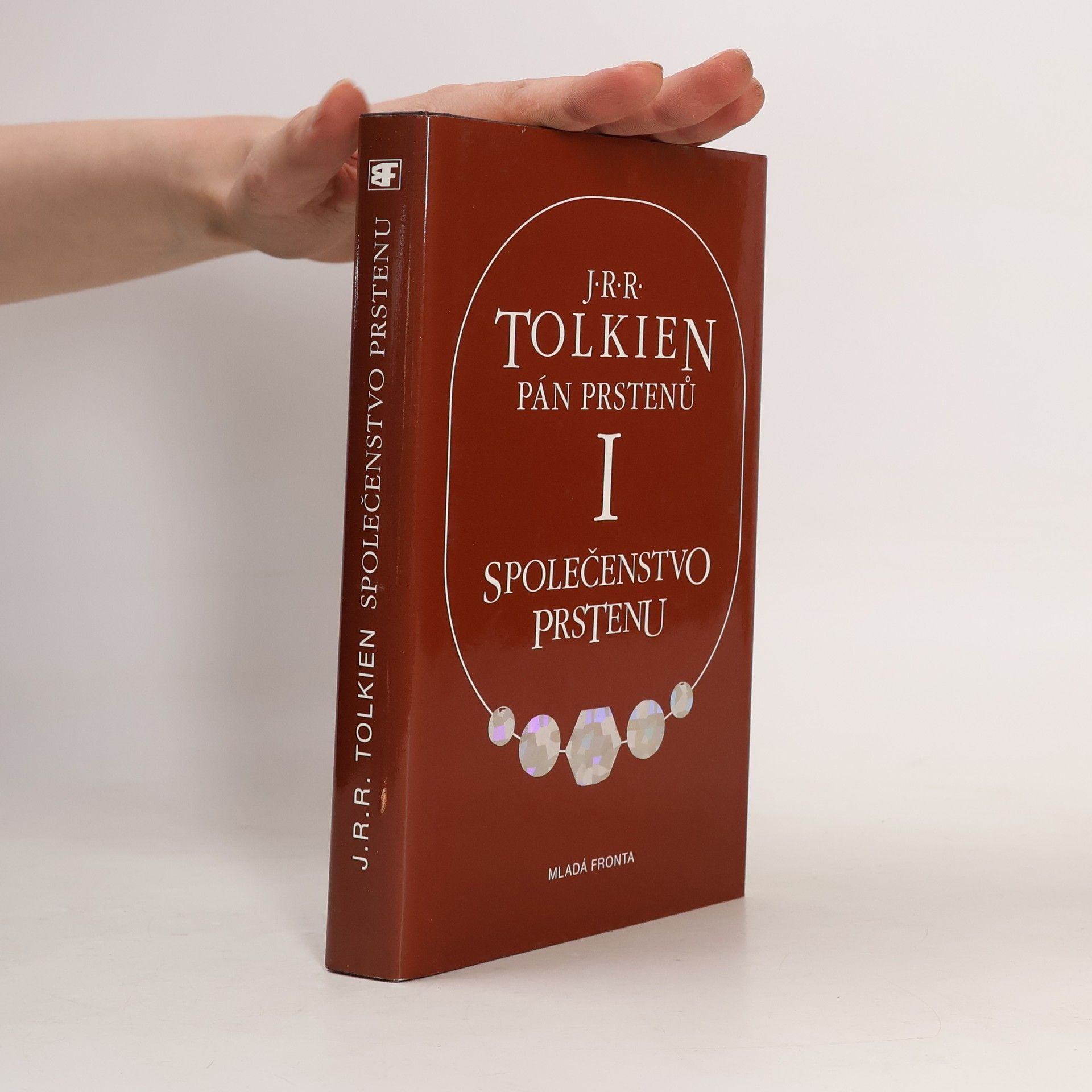 John Ronald Reuel Tolkien Pán prstenů I. Společenstvo prstenu