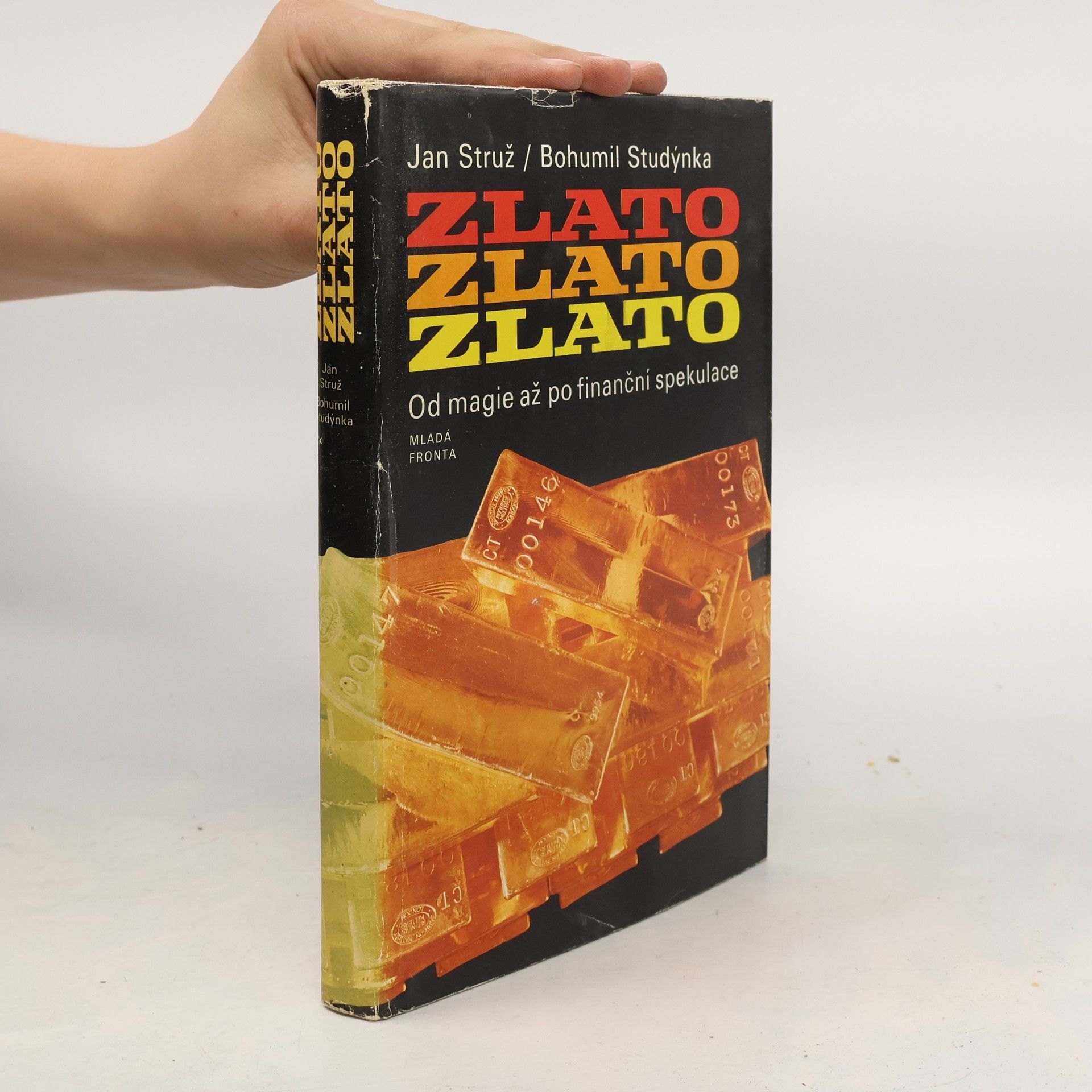 Bohumil Studýnka Zlato, zlato, zlato
